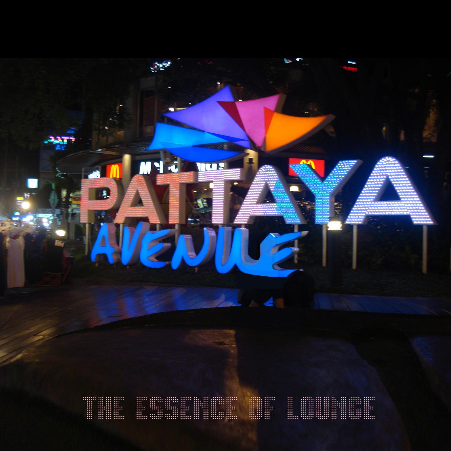 Постер альбома Pattaya Avenue