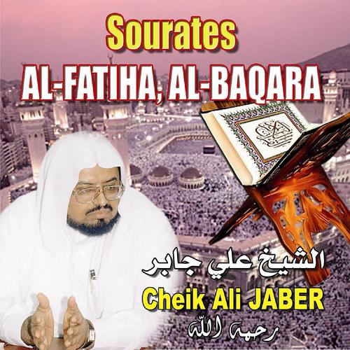 Постер альбома Sourates al Fatiha et al Baqara