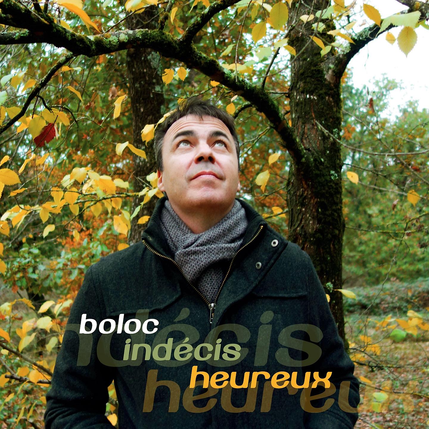 Постер альбома Indécis heureux