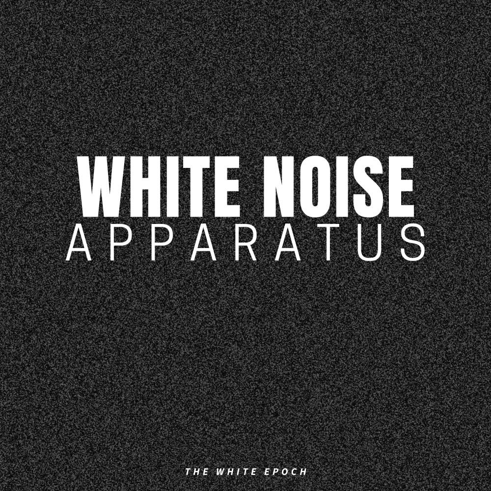 Постер альбома White Noise Apparatus