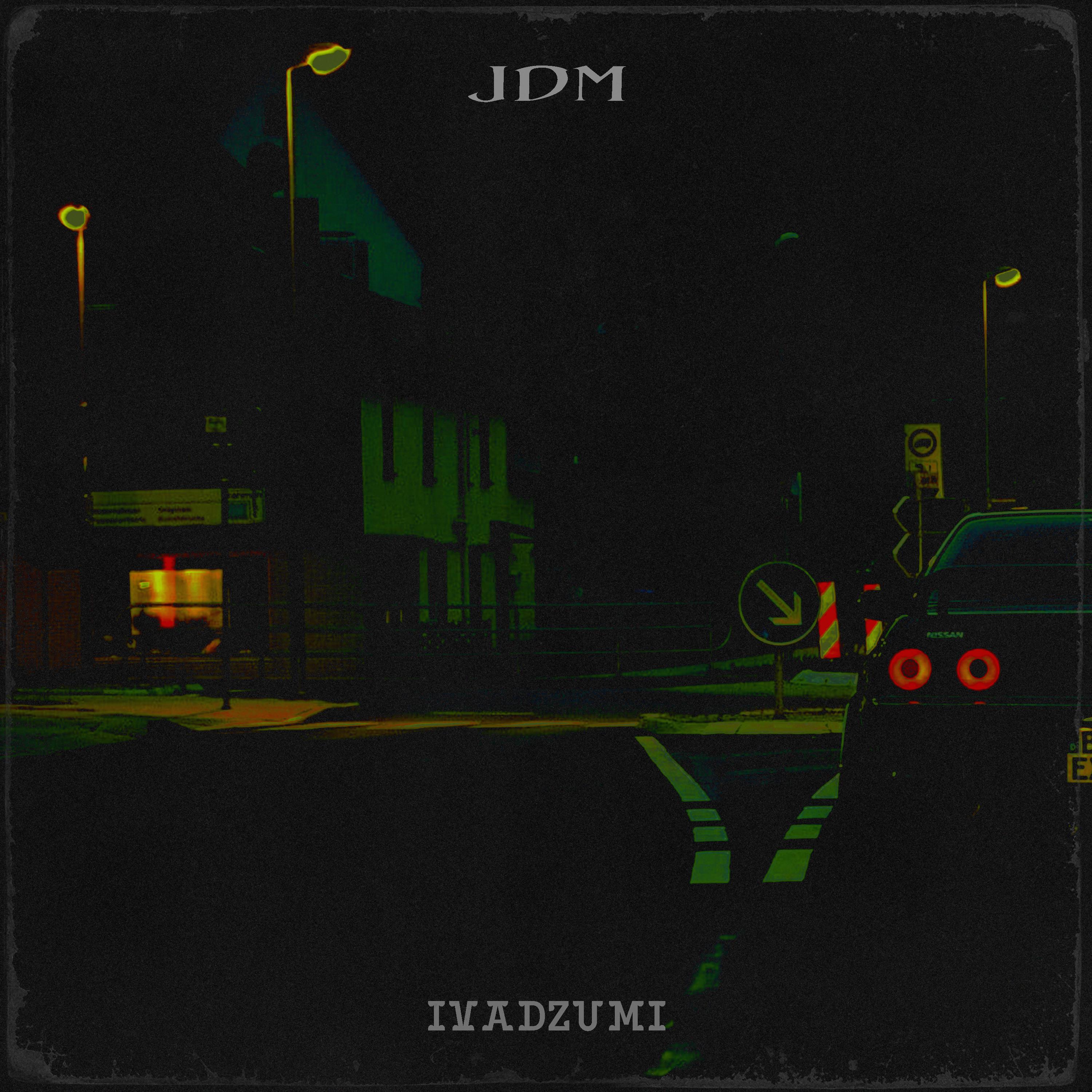 Постер альбома Jdm