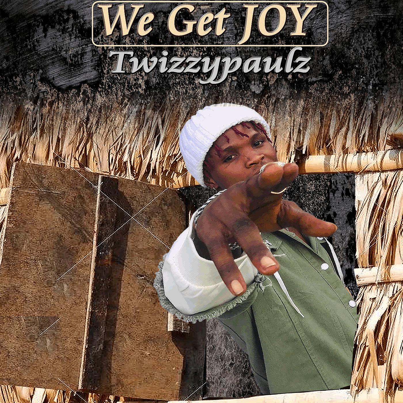 Постер альбома We Get Joy