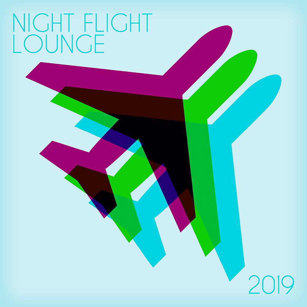 Постер альбома Night Flight Lounge 2019