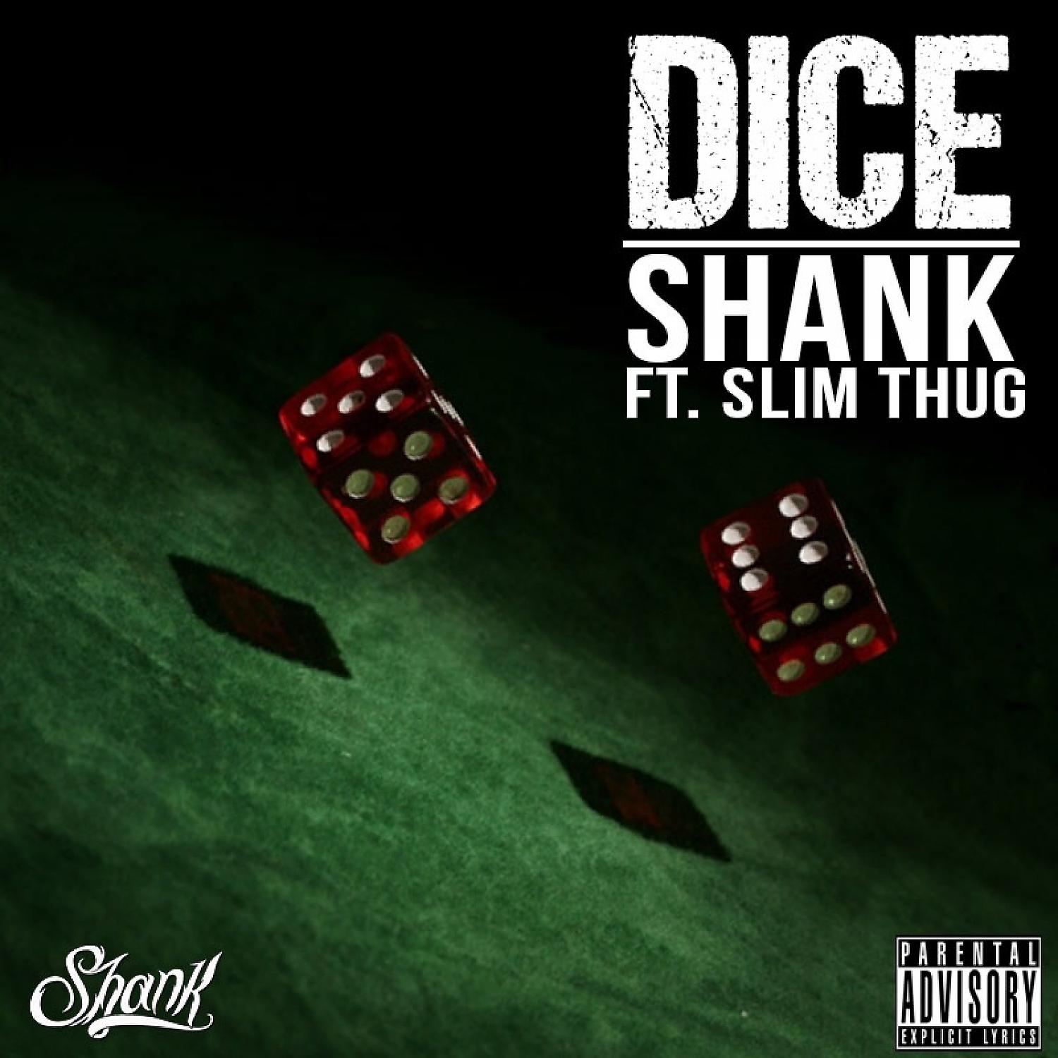 Постер альбома Dice (feat. Slim Thug) - Single