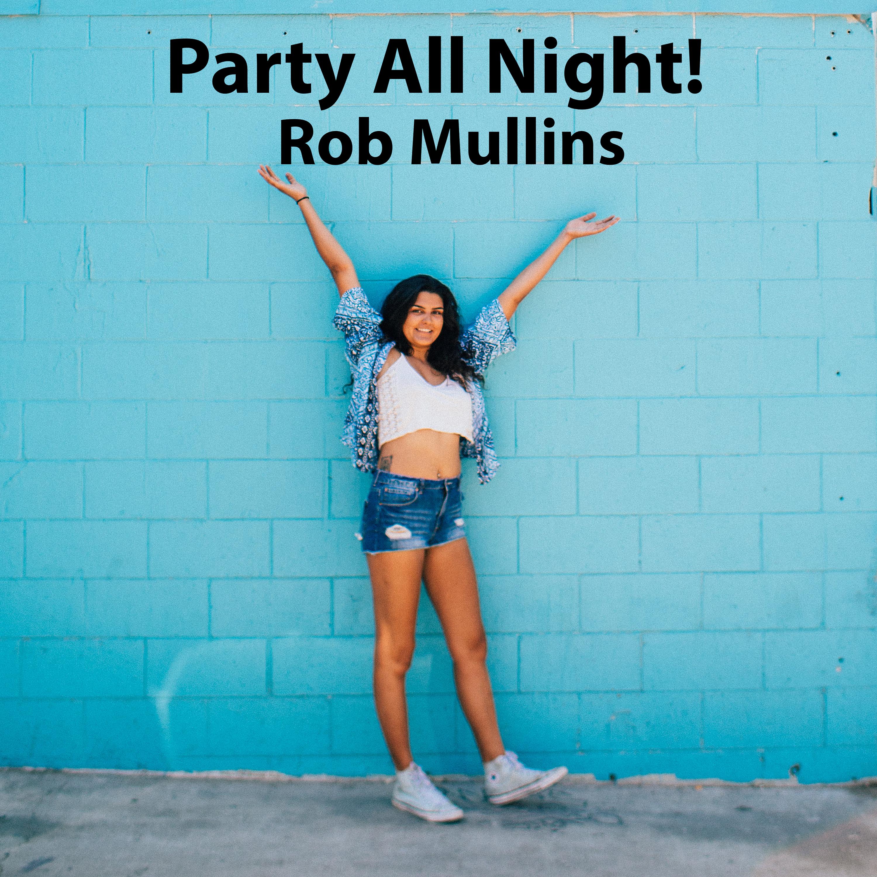 Постер альбома Party All Night!