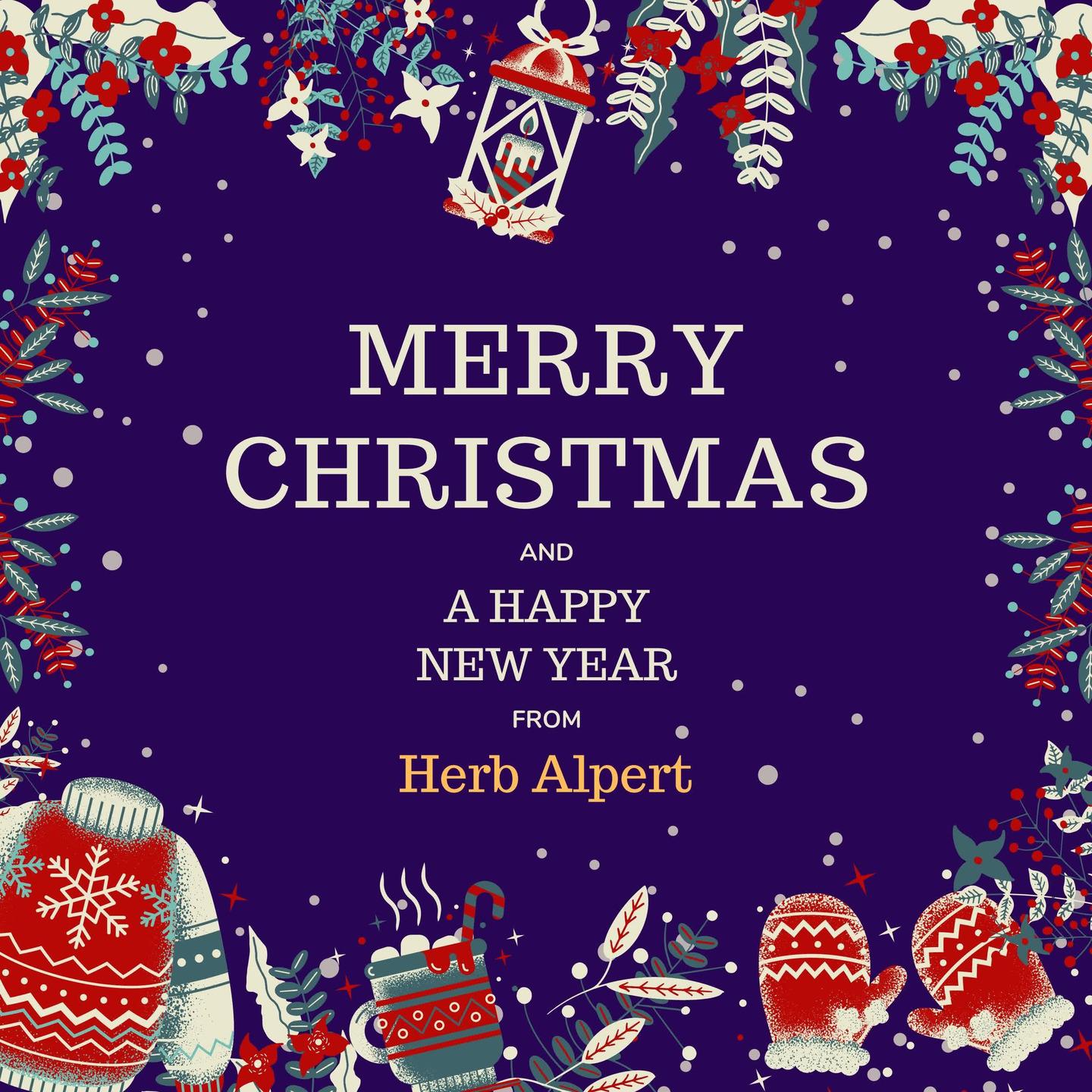Постер альбома Merry Christmas and a Happy New Year from Herb Alpert