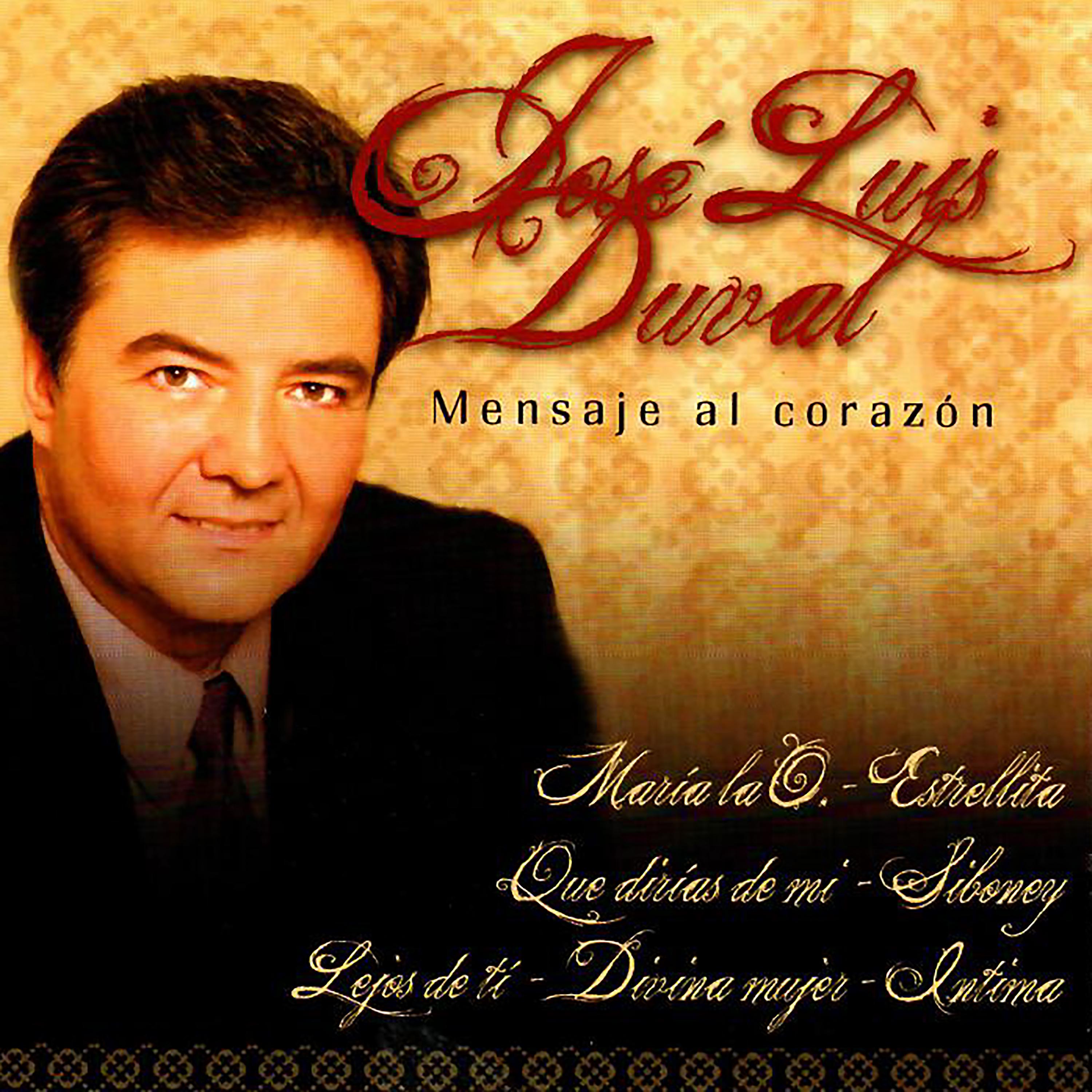 Постер альбома Mensaje al Corazón