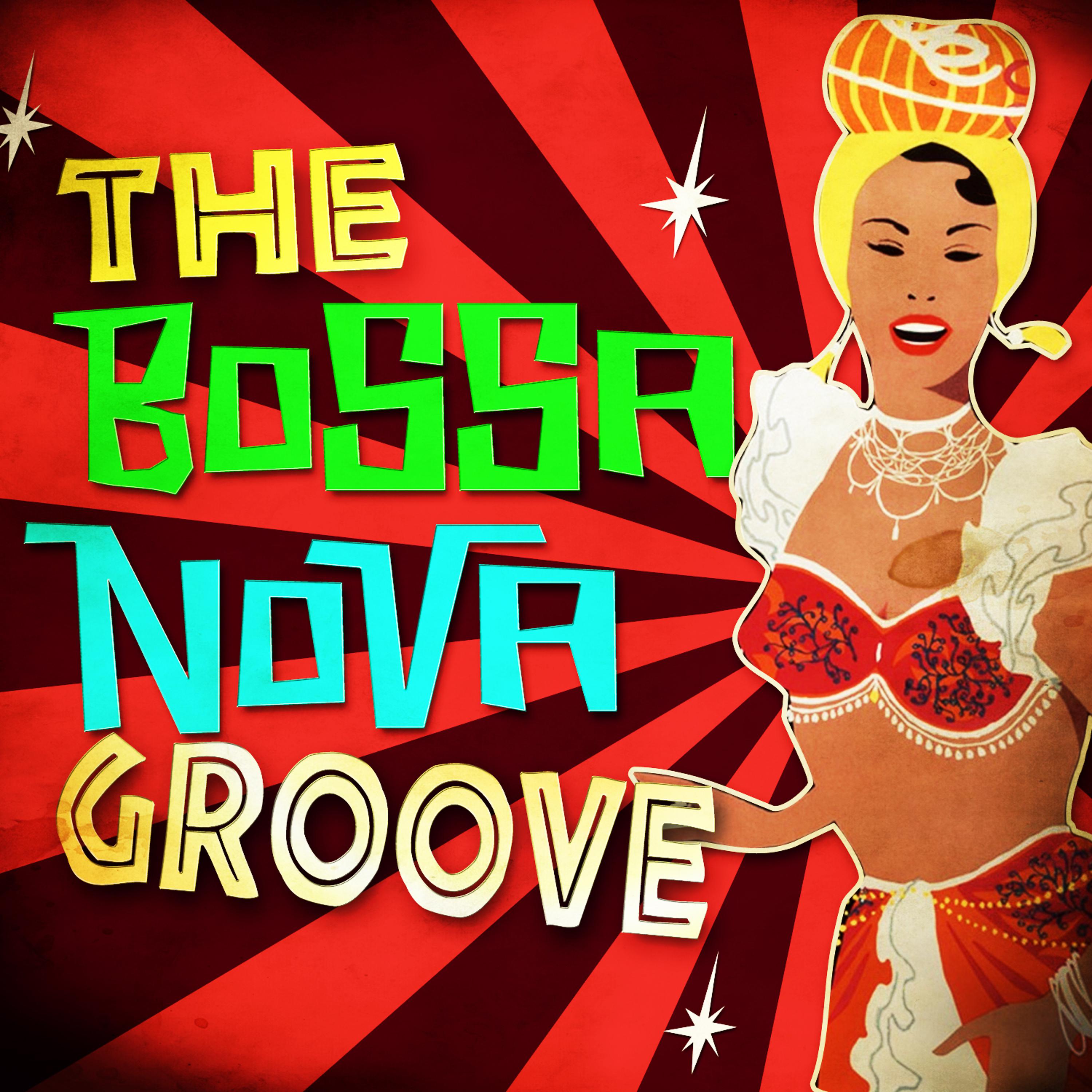Постер альбома The Bossa Nova Groove