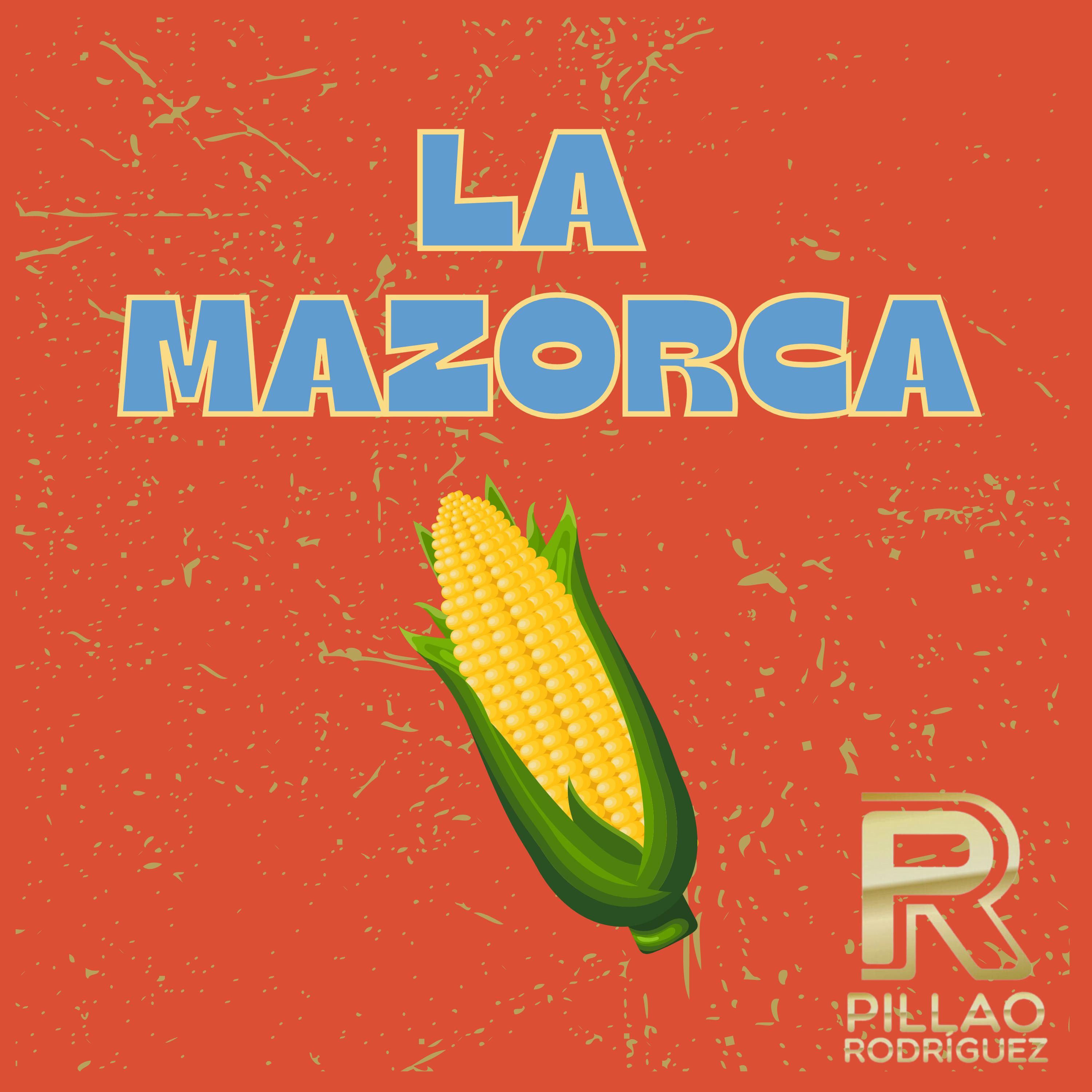 Постер альбома La Mazorca