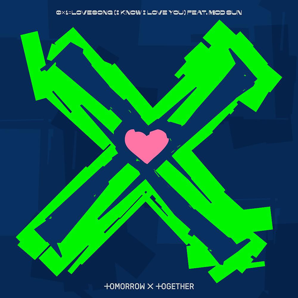 Постер альбома 0X1=LOVESONG (I Know I Love You) feat. MOD SUN