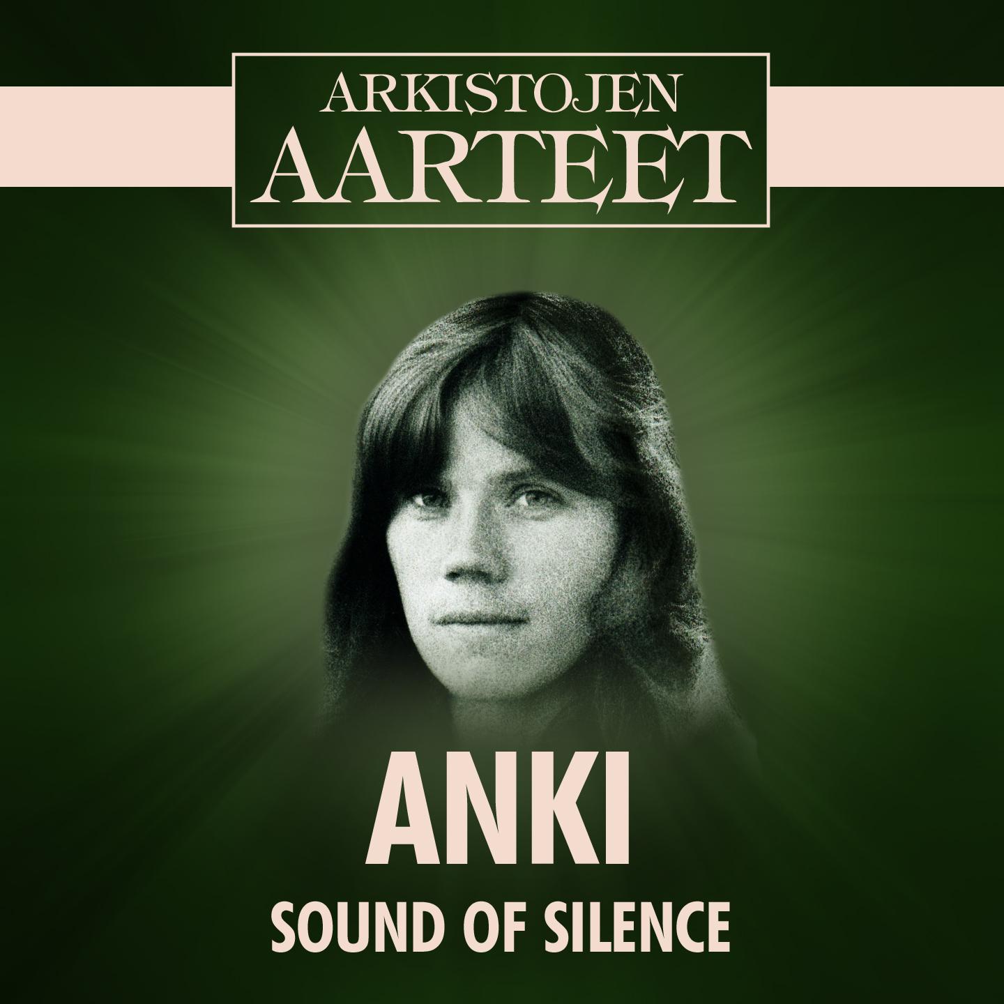 Постер альбома Arkistojen Aarteet - Sound Of Silence