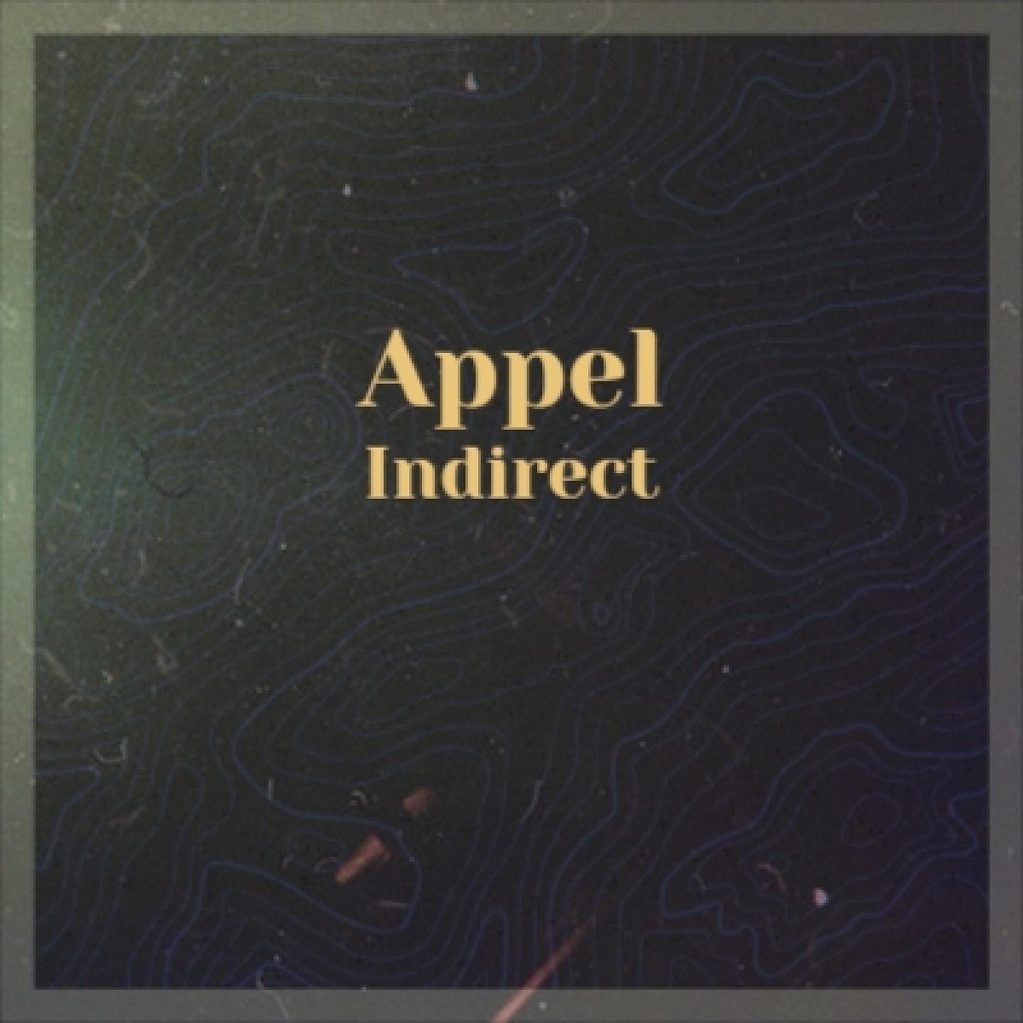 Постер альбома Appel Indirect