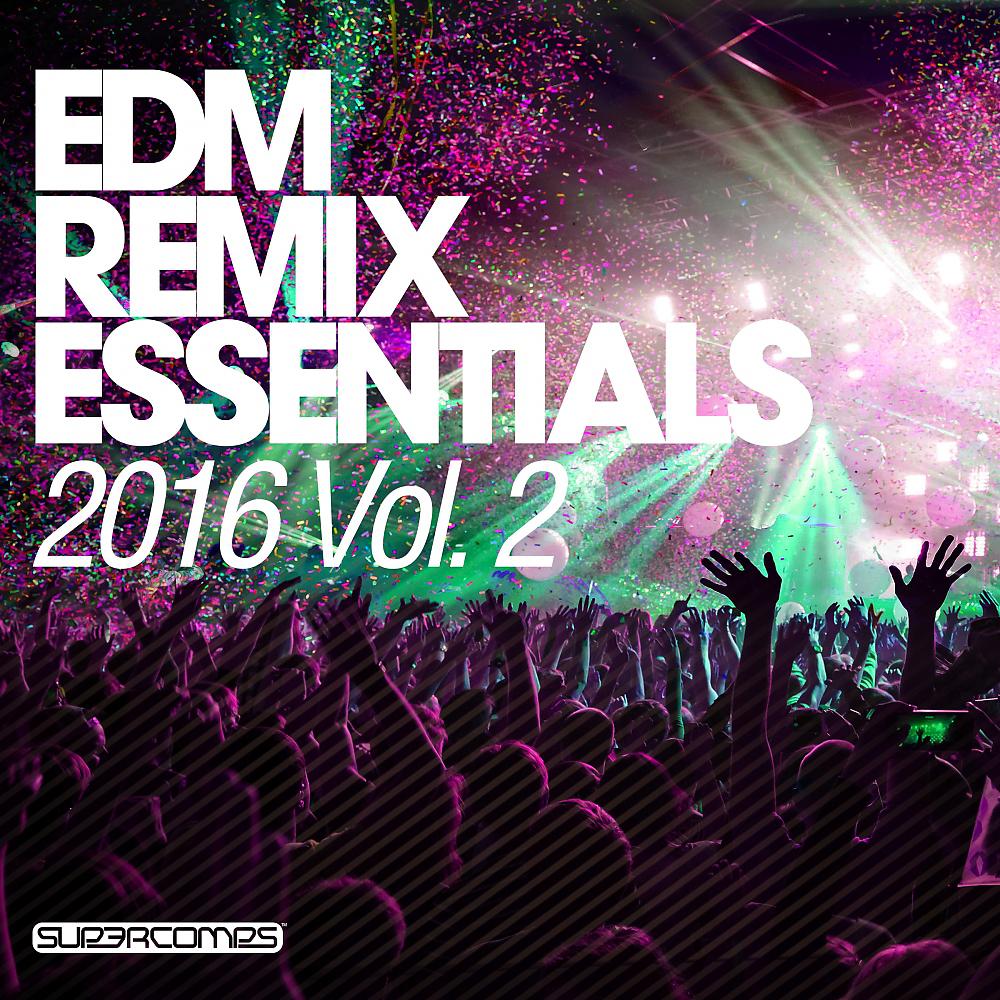 Постер альбома EDM Remix Essentials, Vol. 2