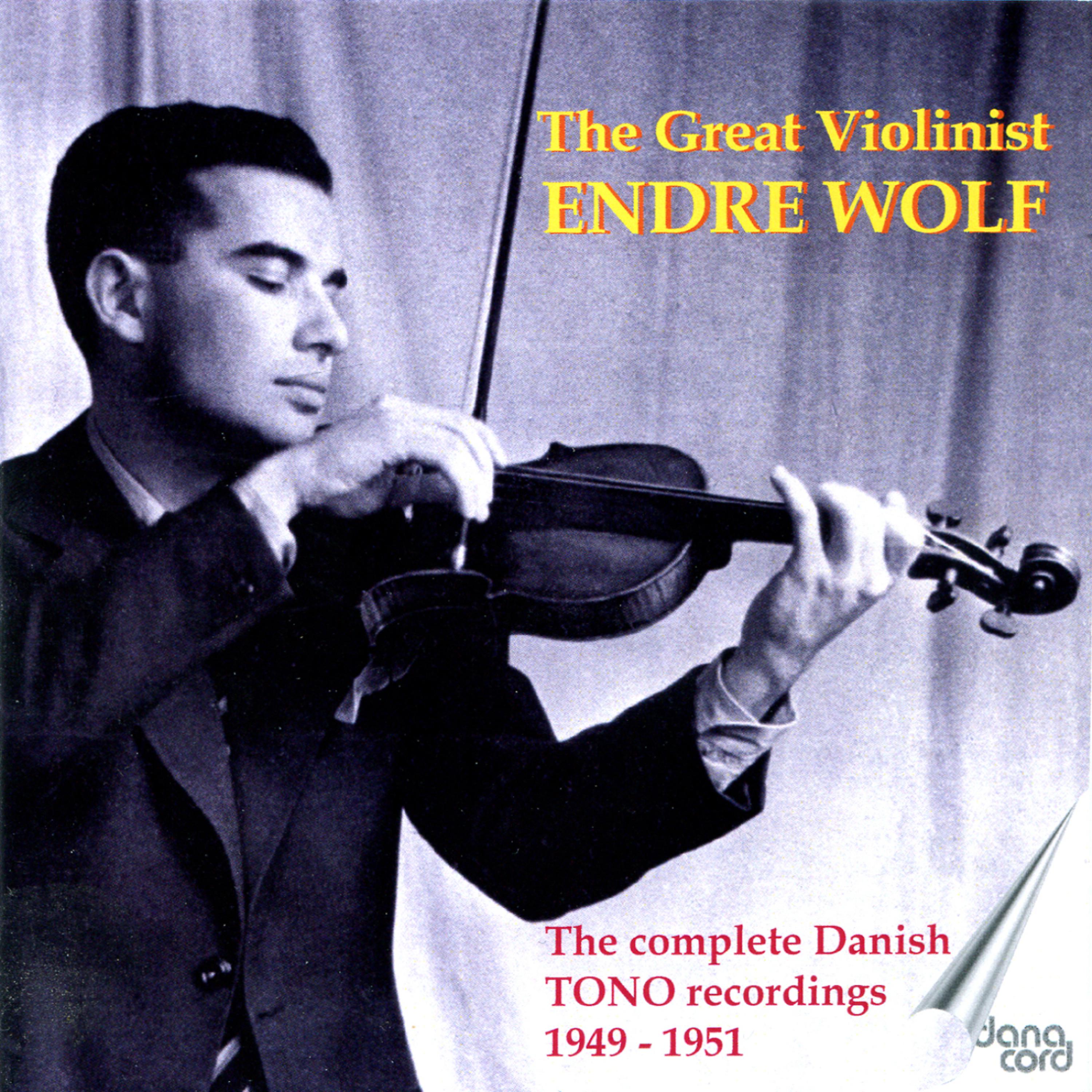 Постер альбома The Great Violinist: Endre Wolf