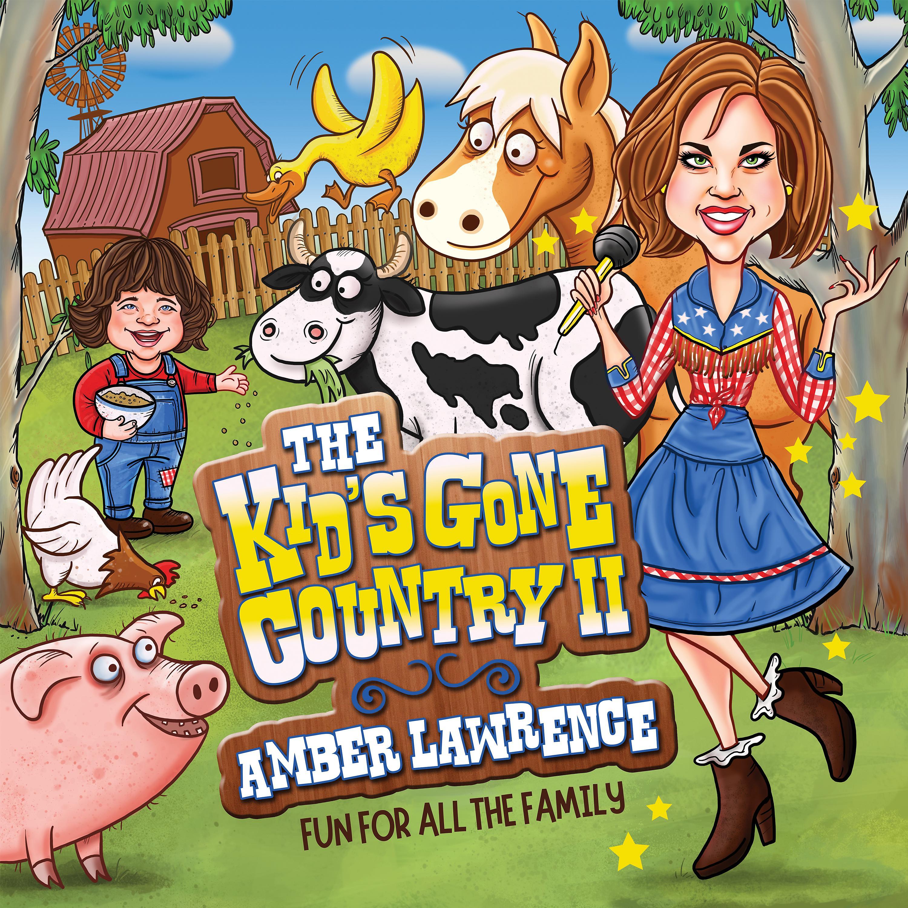 Постер альбома The Kid's Gone Country 2 - Fun for All the Family