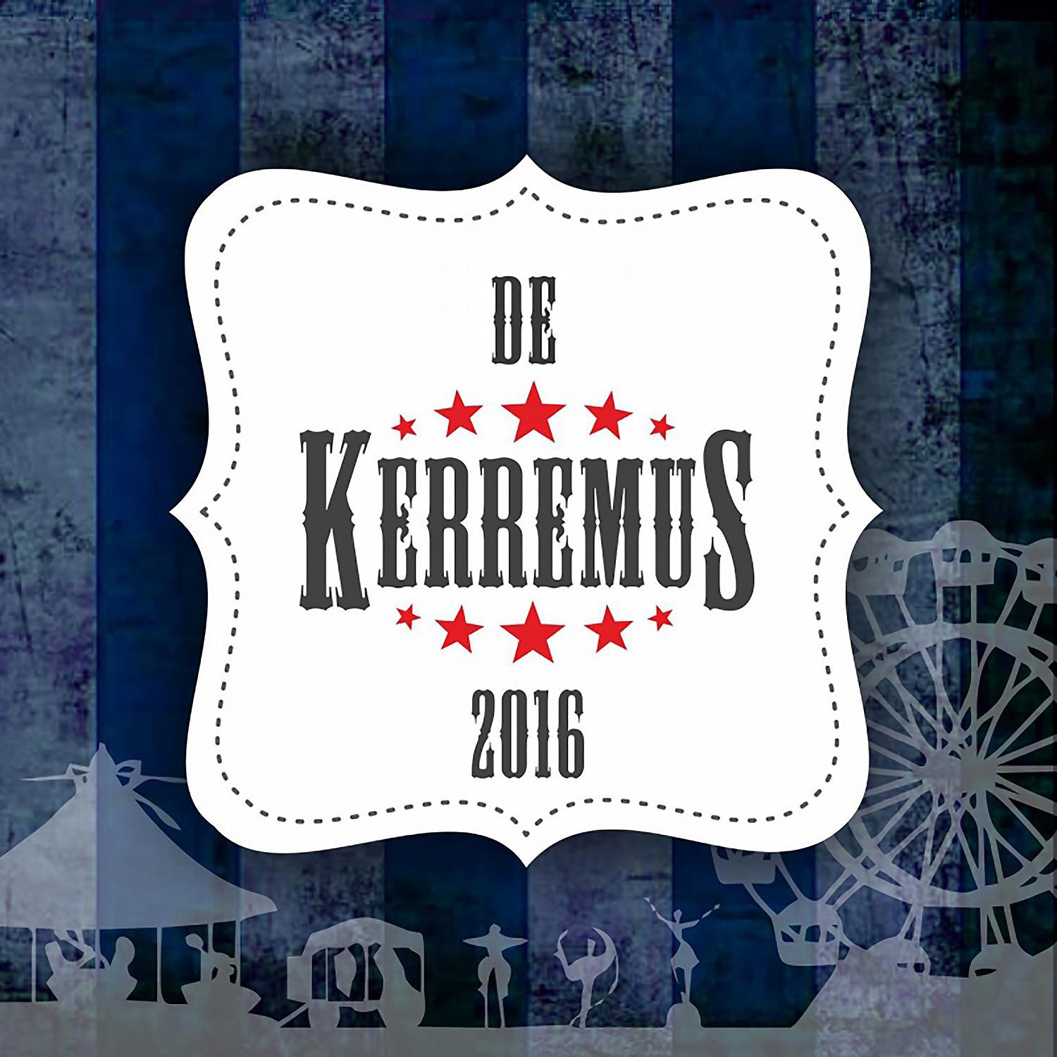 Постер альбома De Kerremus 2016
