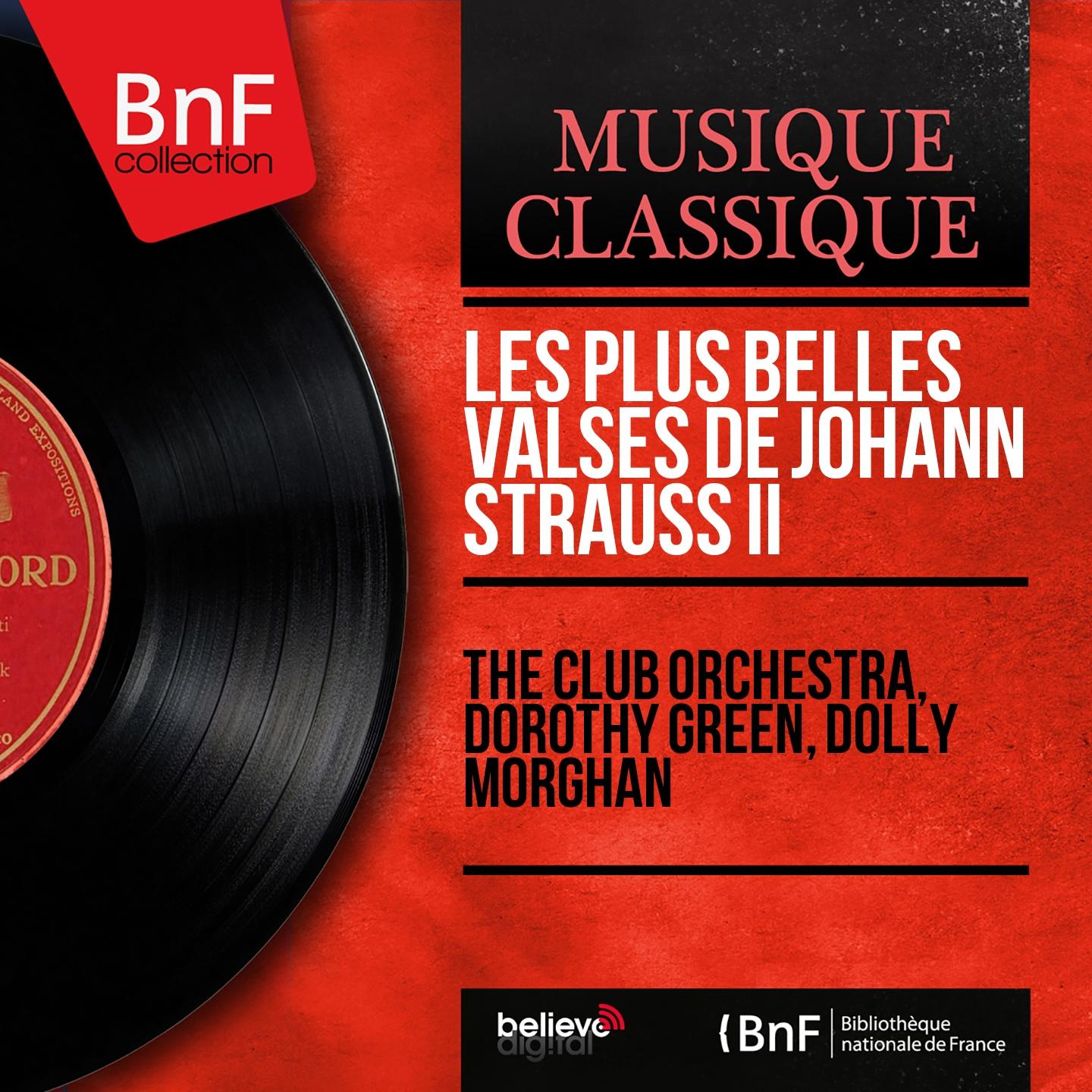 Постер альбома Les plus belles valses de Johann Strauss II (Mono Version)