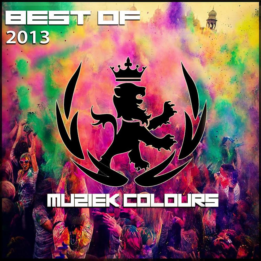 Постер альбома Best Of 2013 Muziek Colours