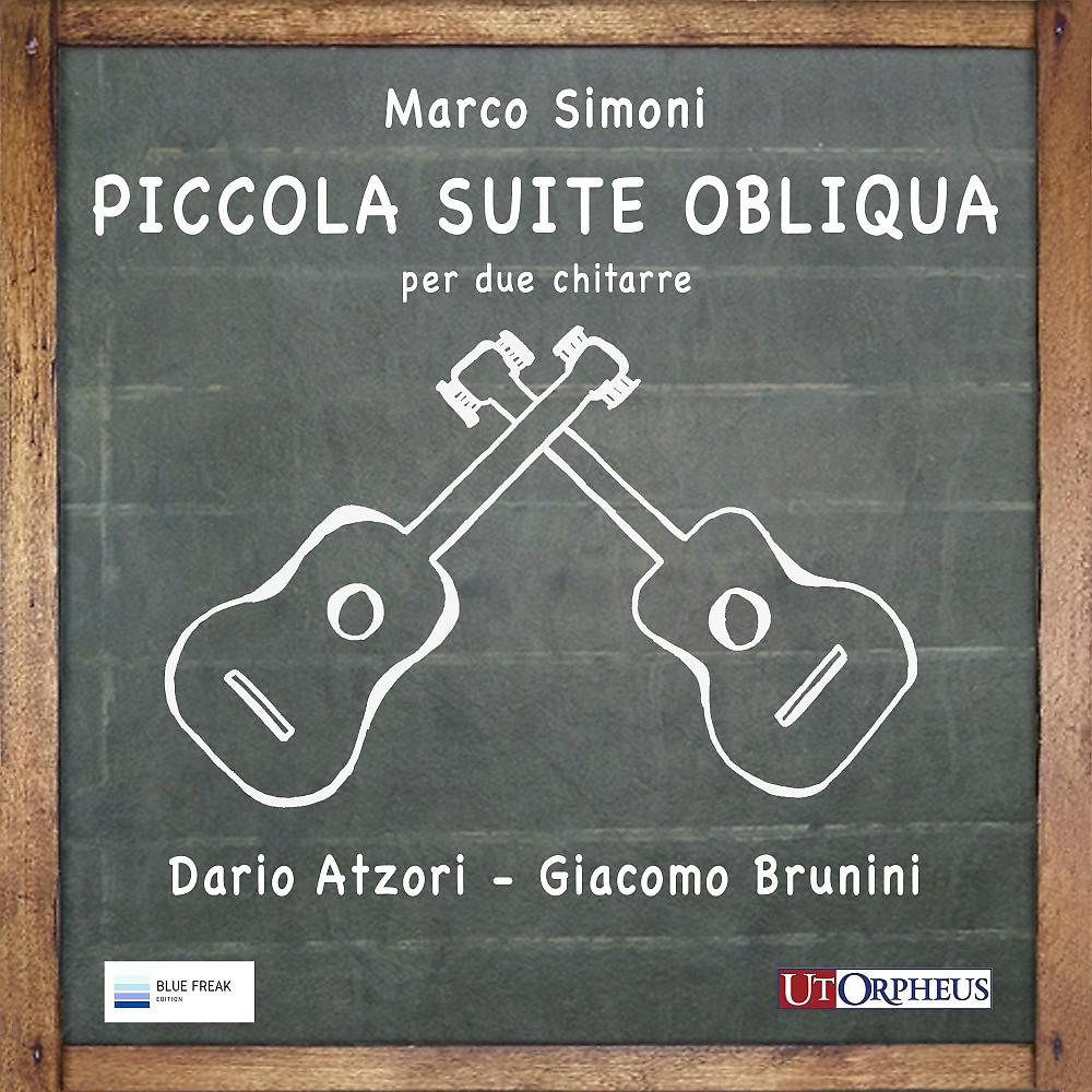 Постер альбома Piccola suite obliqua (Per due chitarre)