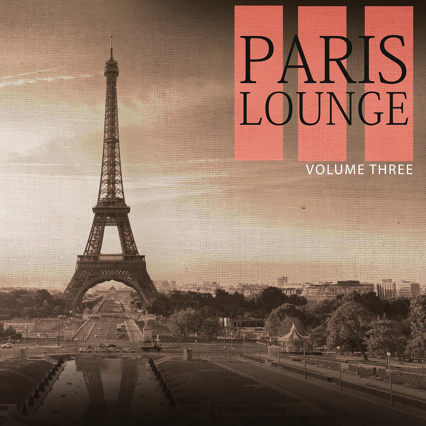 Постер альбома Paris Lounge, Vol. 3