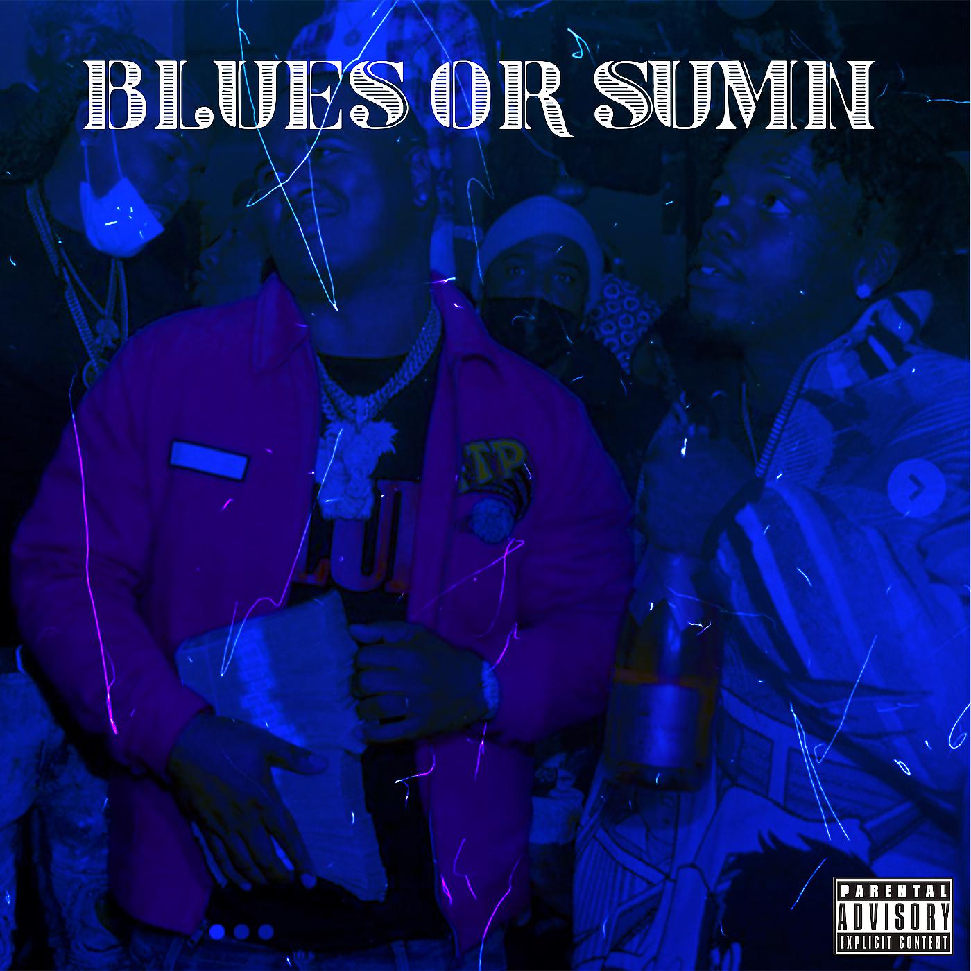 Постер альбома Blues or Sumn
