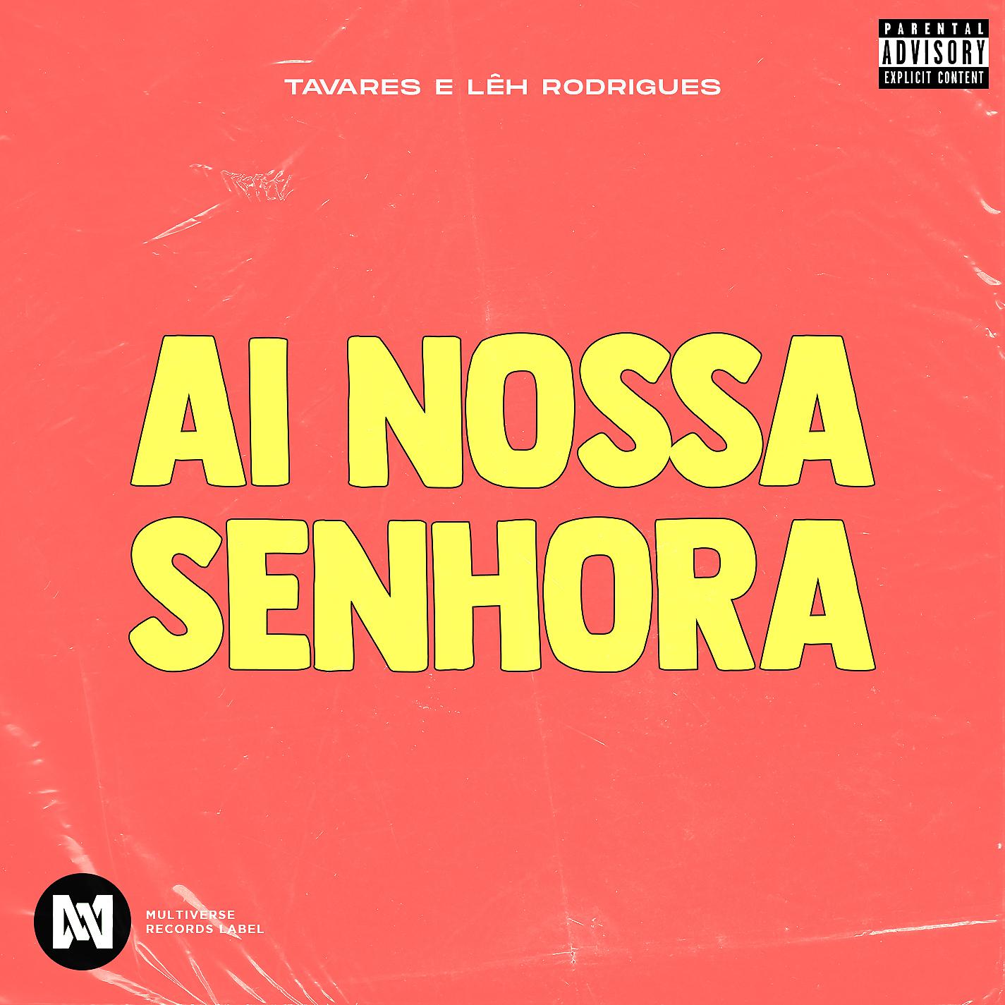 Постер альбома Ai Nossa Senhora