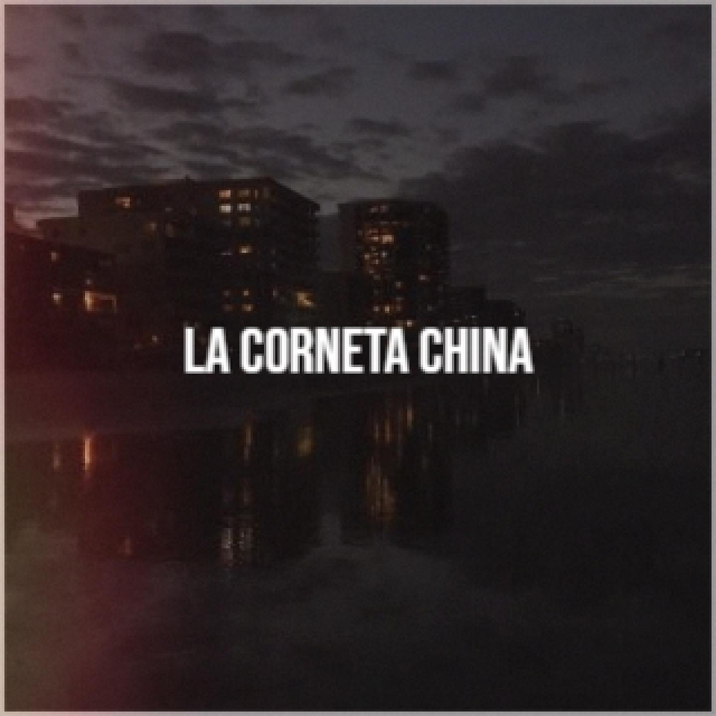 Постер альбома La Corneta China