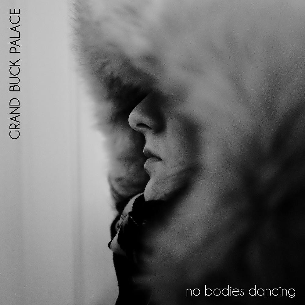 Постер альбома No Bodies Dancing