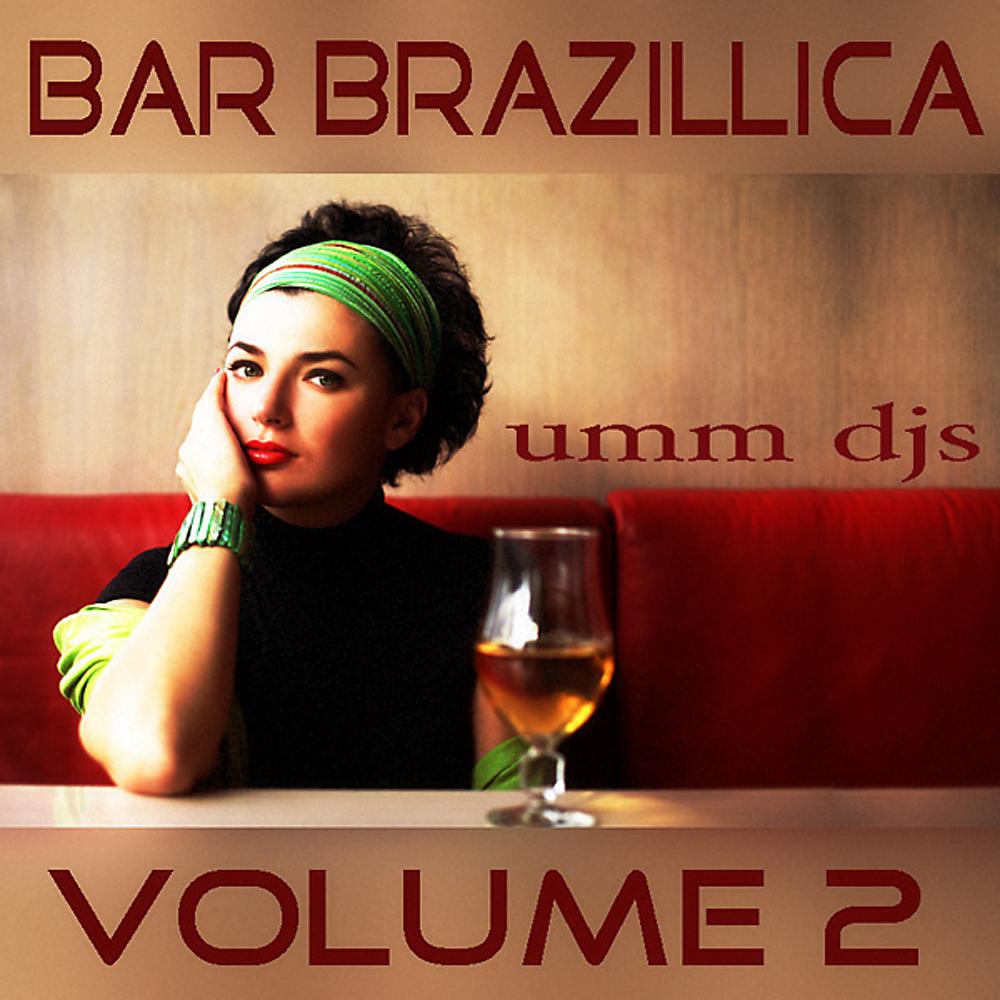 Постер альбома Bar Brazillica: Volume 2