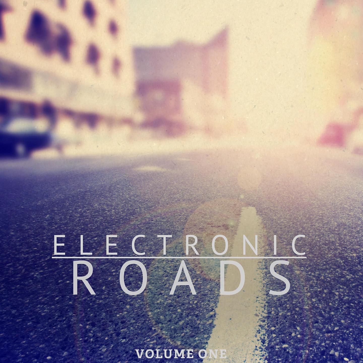 Постер альбома Electronic Roads, Vol. 1