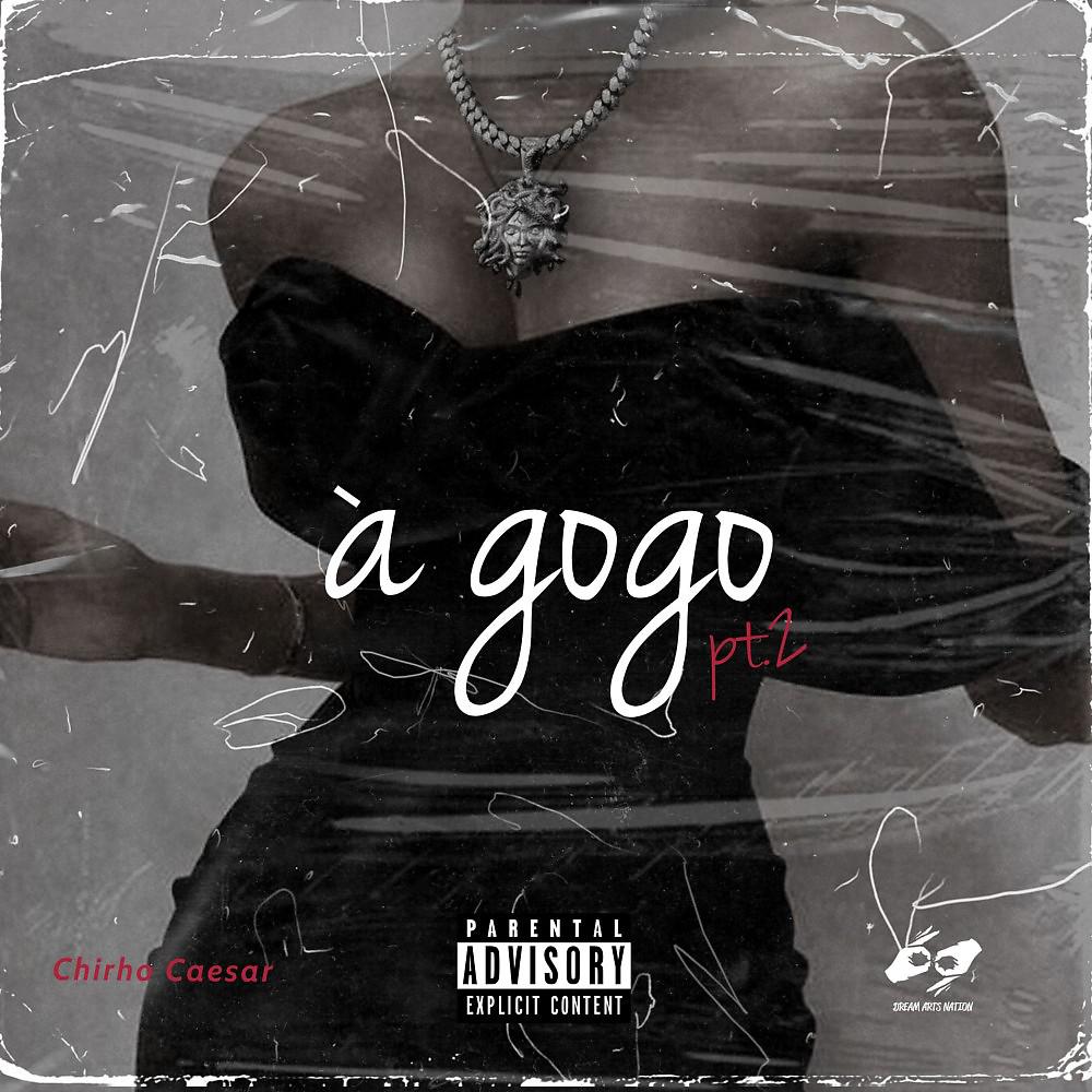 Постер альбома À gogo, Pt. 2
