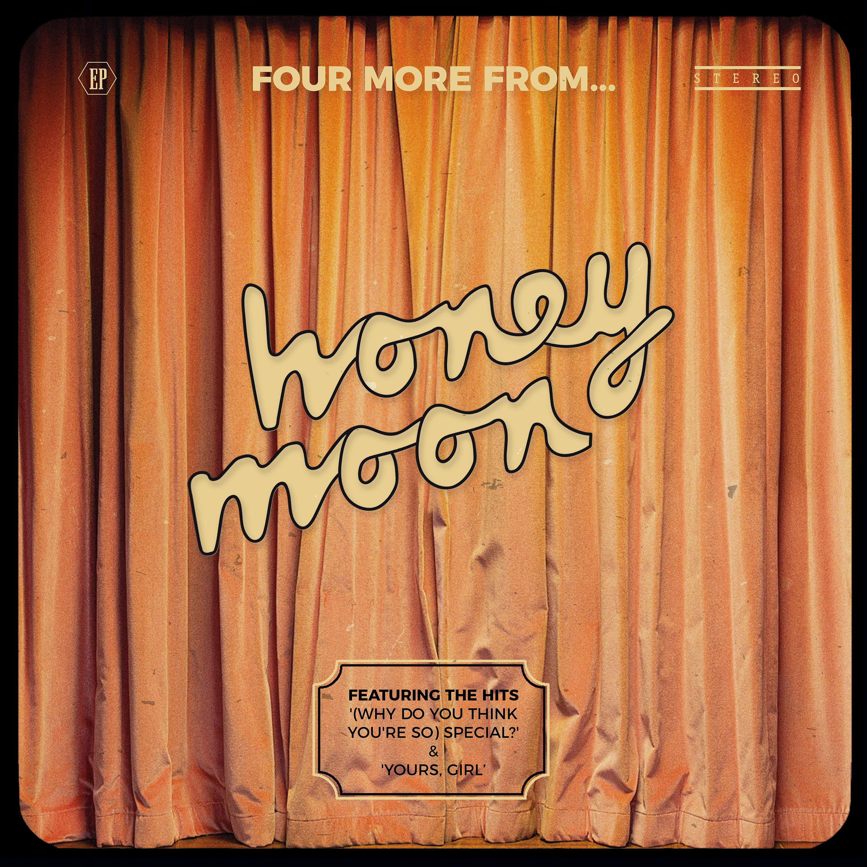 Постер альбома Four More from... Honey Moon