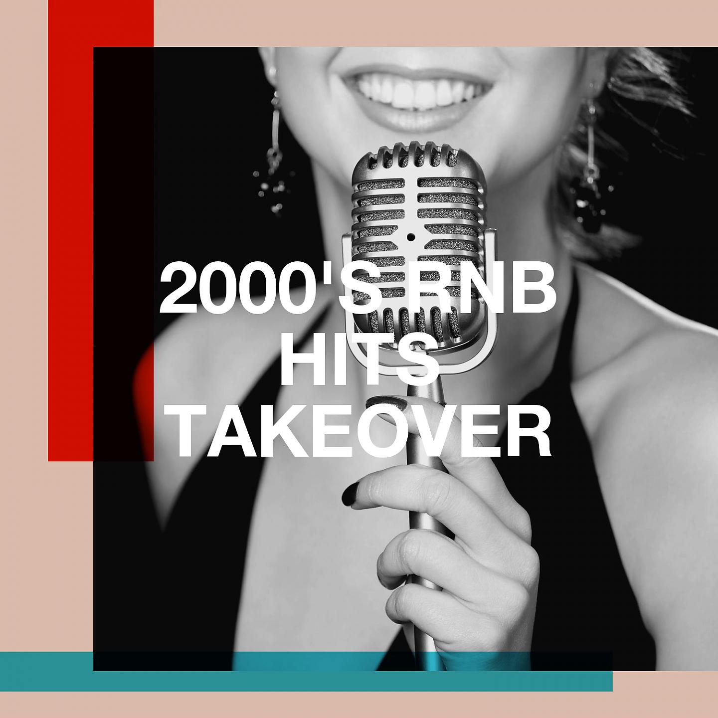 Постер альбома 2000's RnB Hits Takeover
