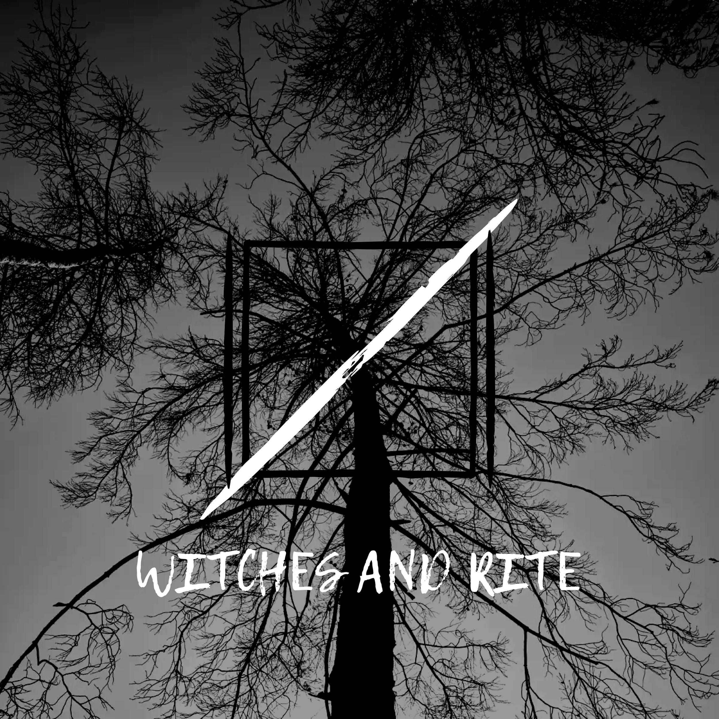 Постер альбома Witches and Rite