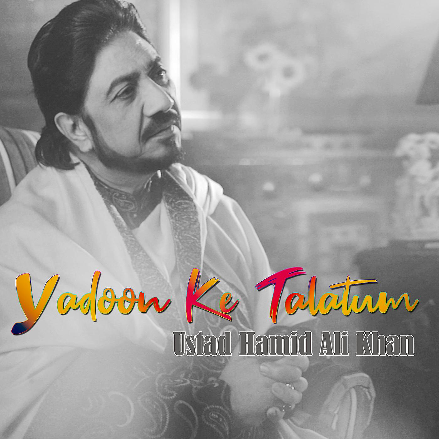 Постер альбома Yadoon Ke Talatum