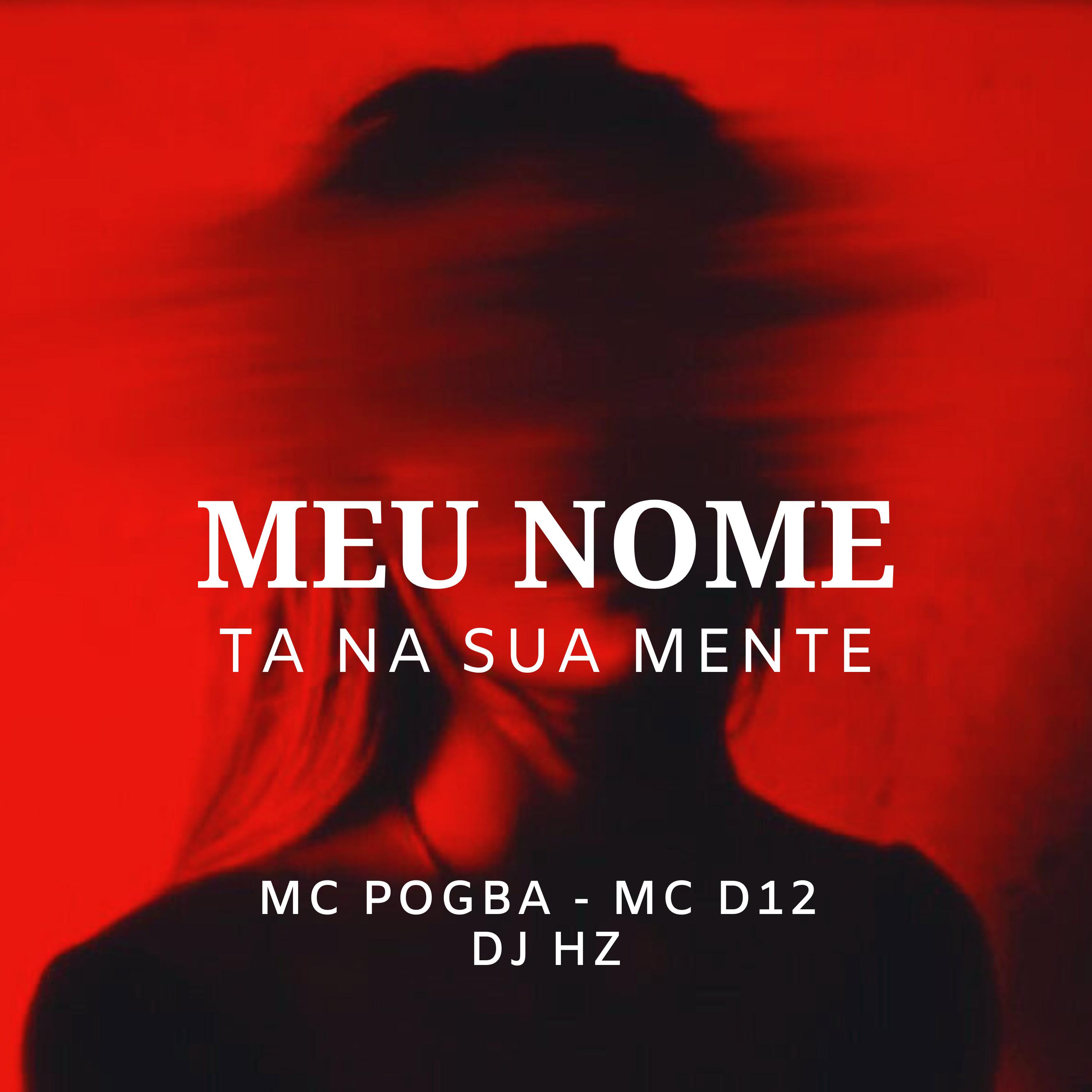 Постер альбома Meu Nome Ta na Sua Mente