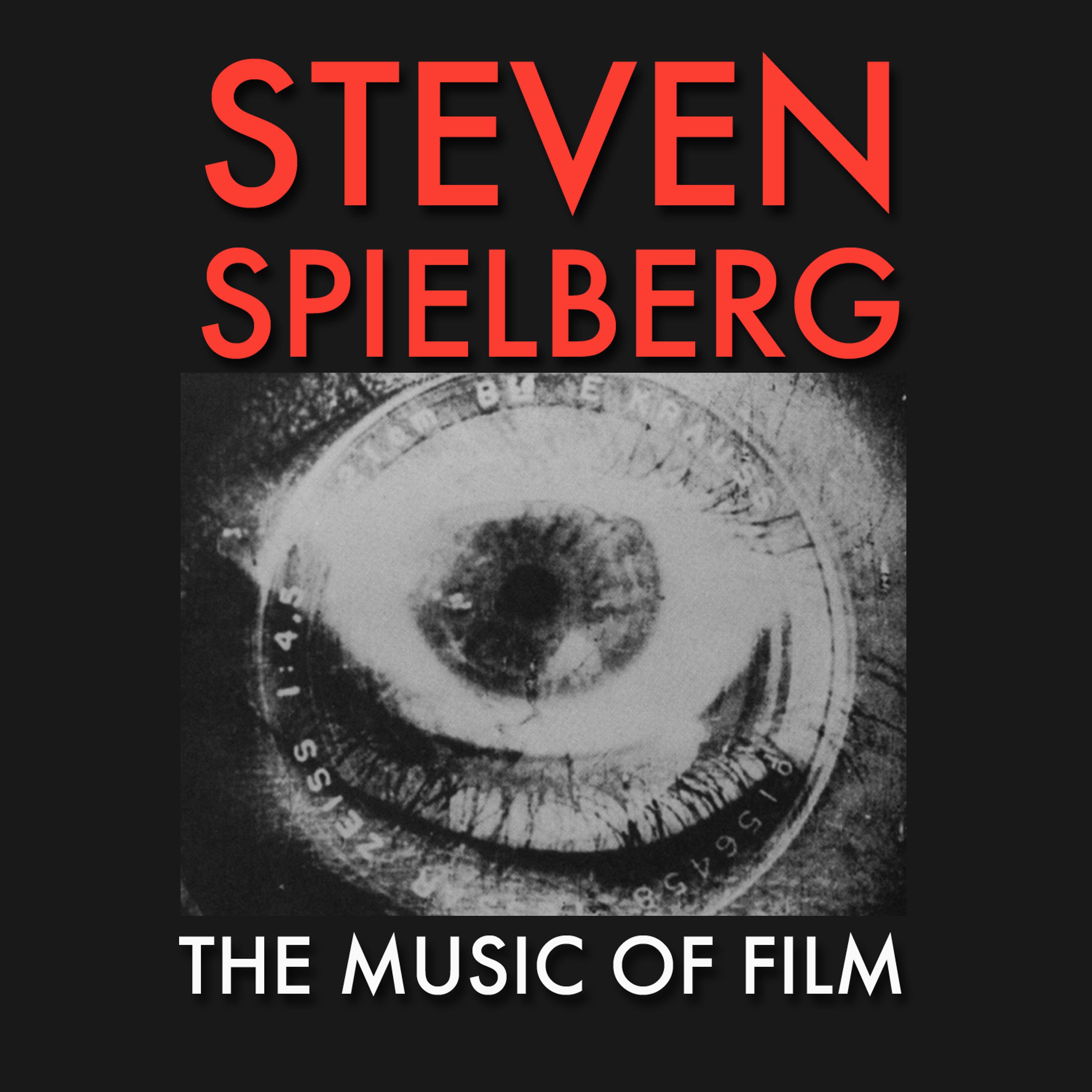 Постер альбома Steven Spielberg - The Music Of Film