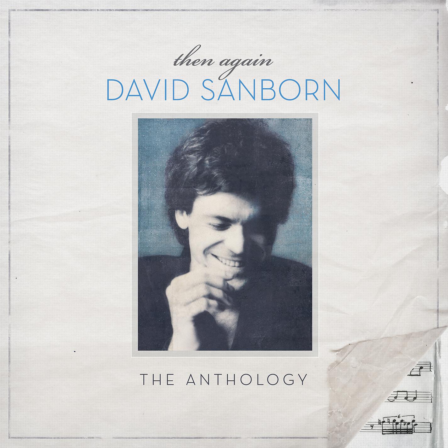 Постер альбома Then Again: The David Sanborn Anthology