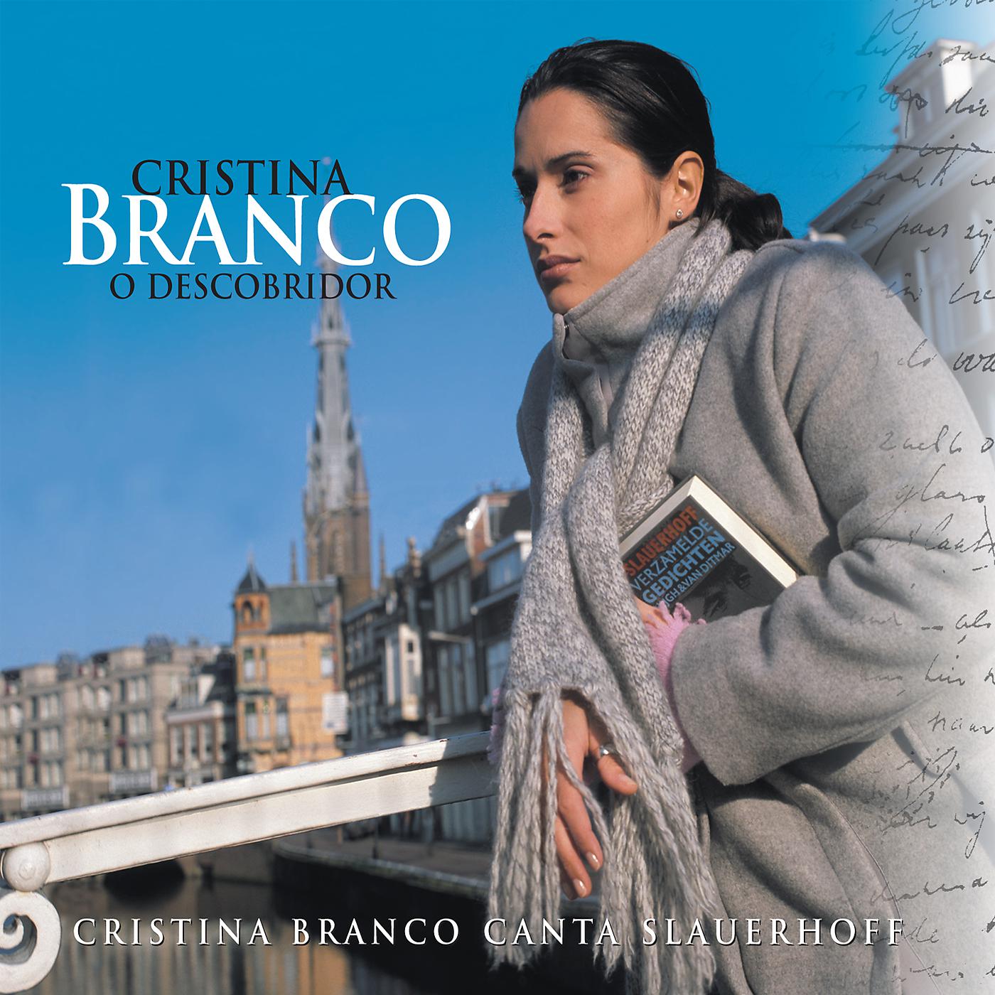 Постер альбома O Descobridor (Cristina Branco canta Slauerhoff)