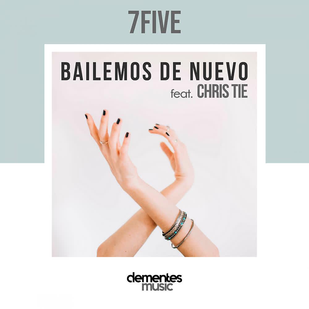 Постер альбома Bailemos de Nuevo