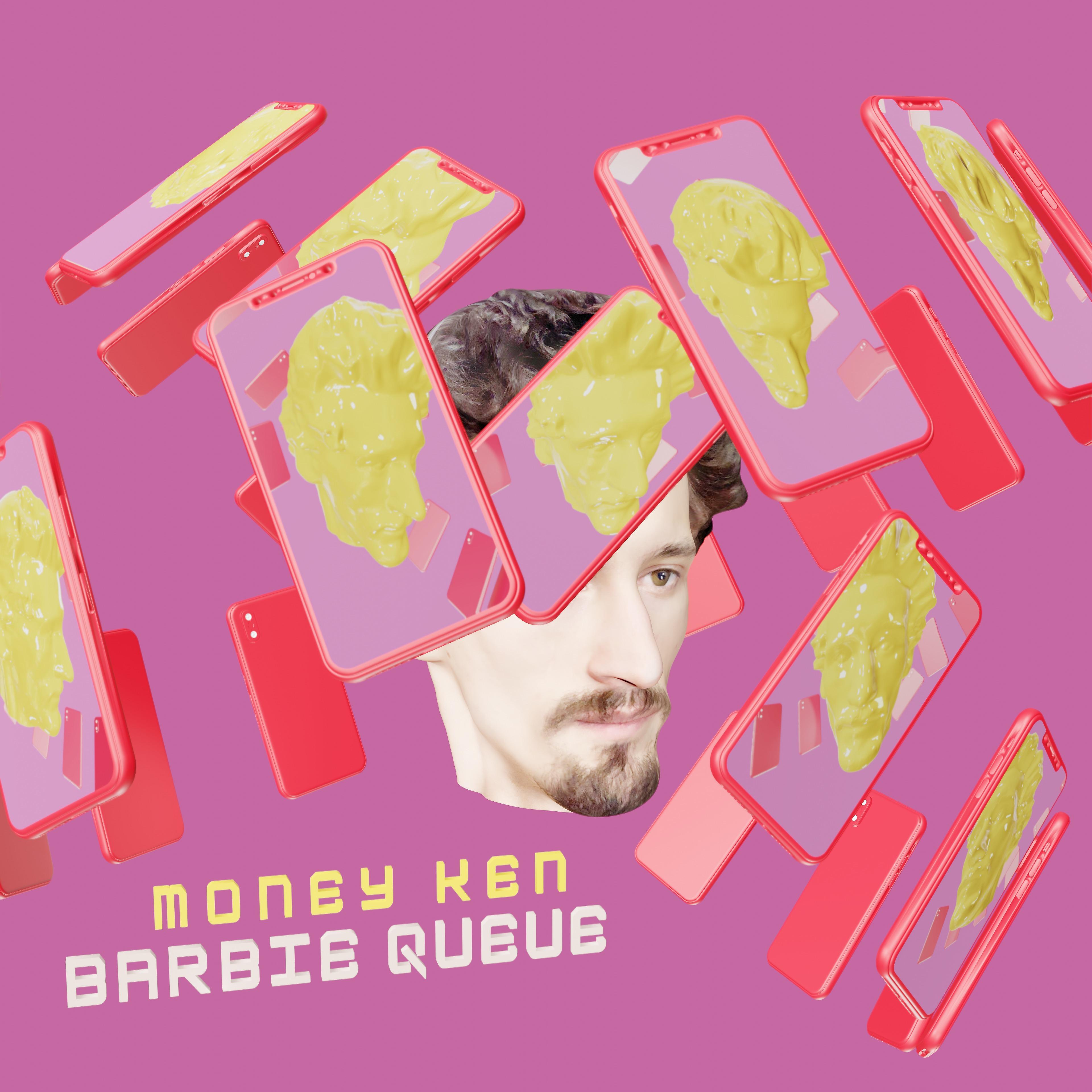 Постер альбома Money Ken / Barbie Queue