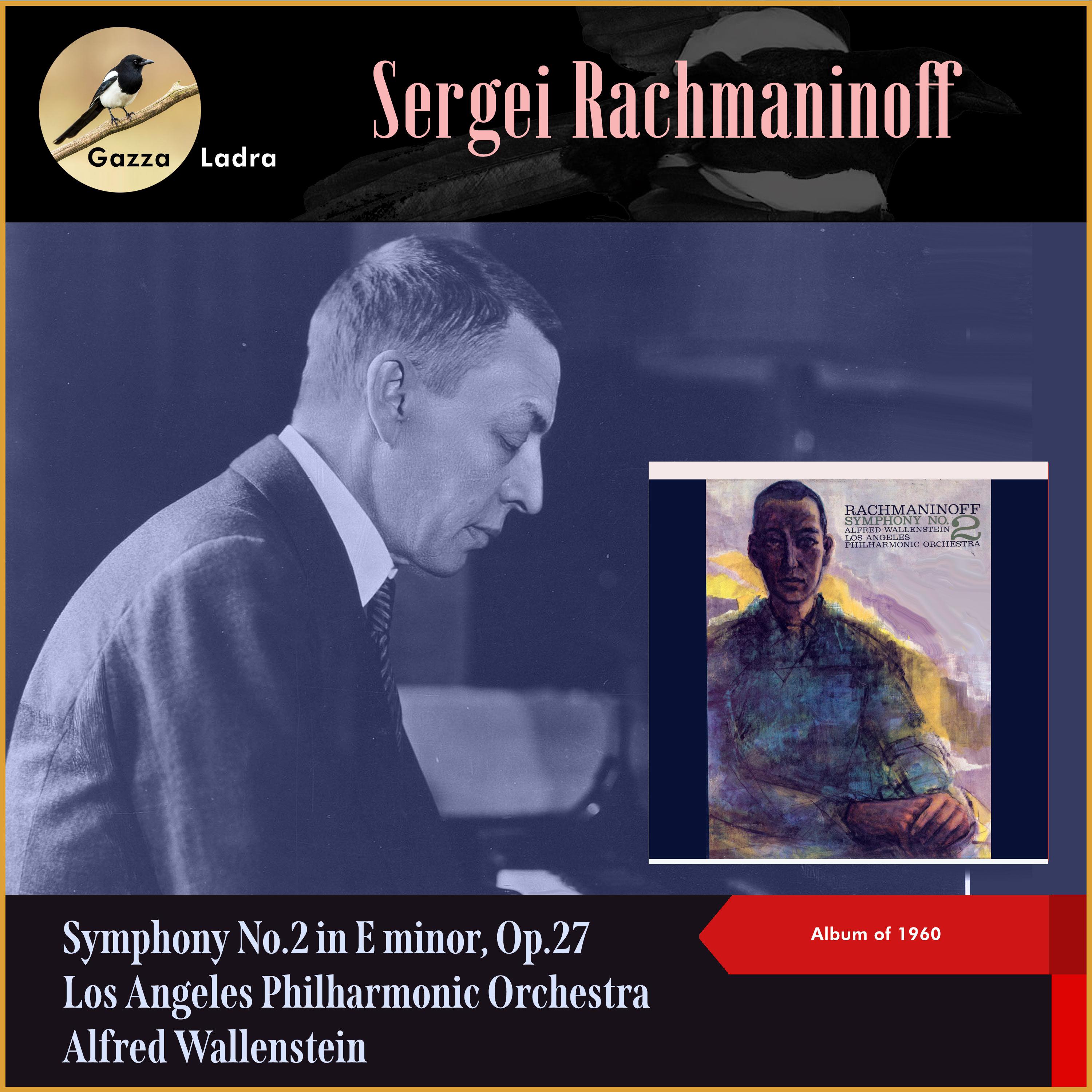 Постер альбома Sergei Rachmaninoff: Symphony No.2 in E minor, Op.27