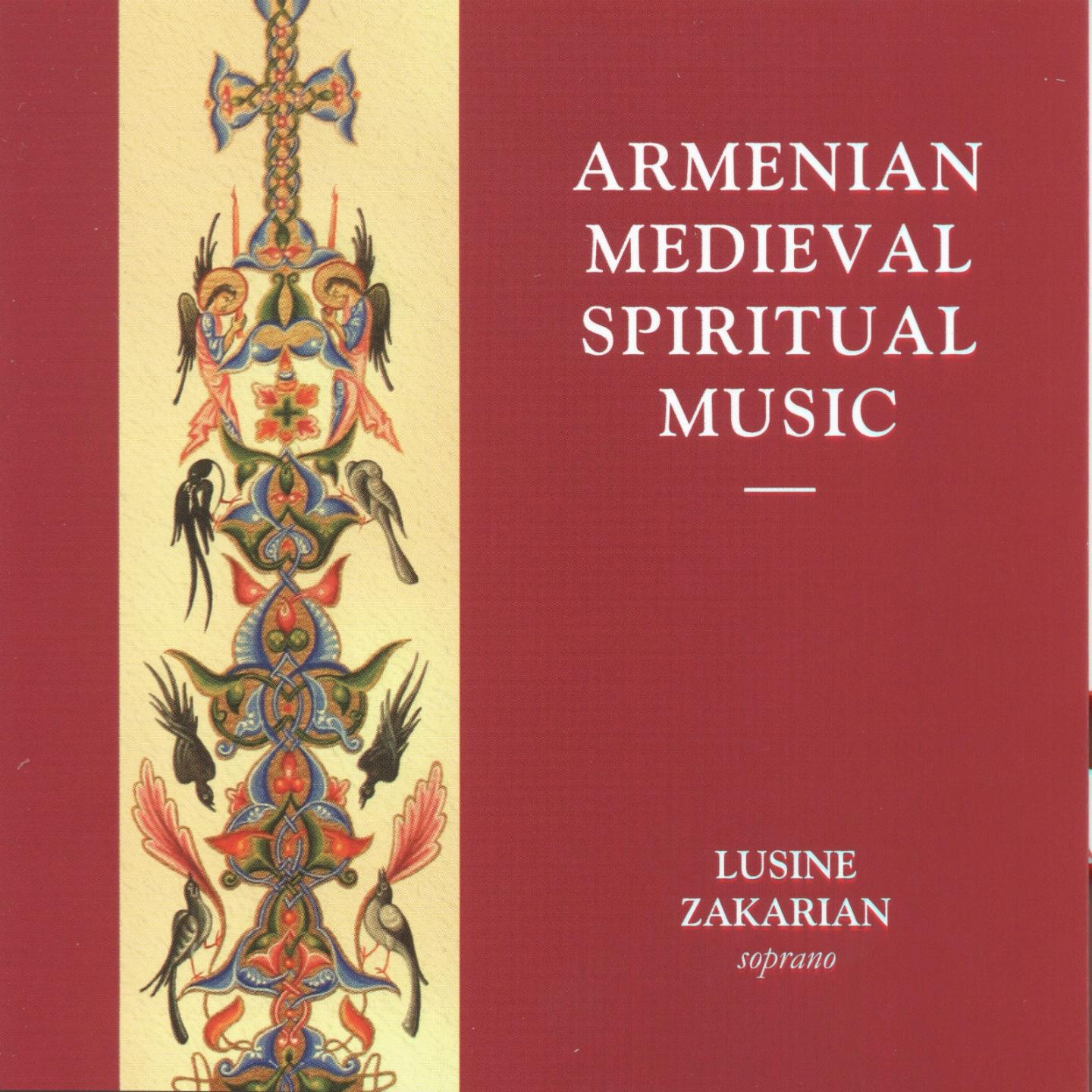 Постер альбома Armenian Medieval Spiritual Music
