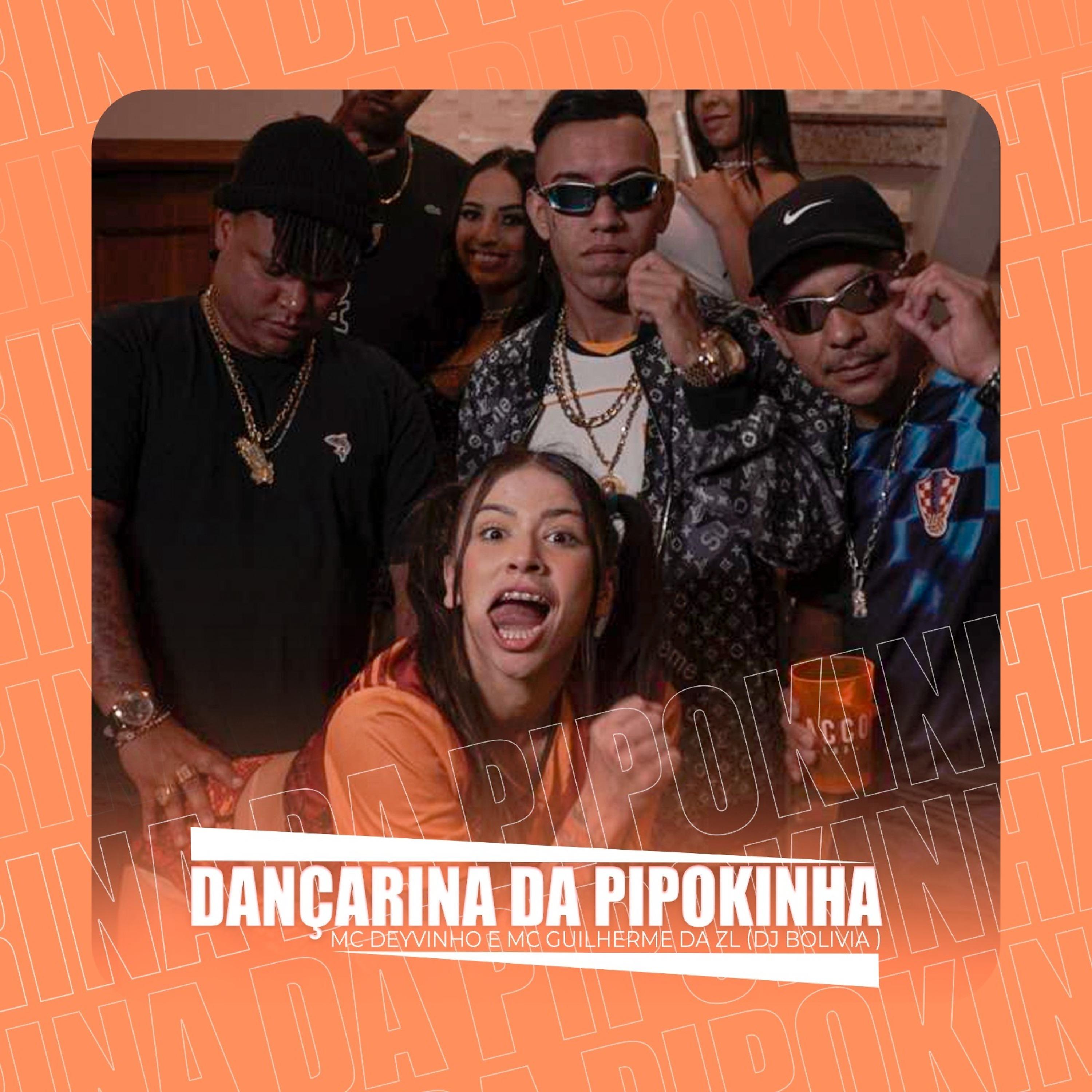 Постер альбома Dançarina da Pipokinha