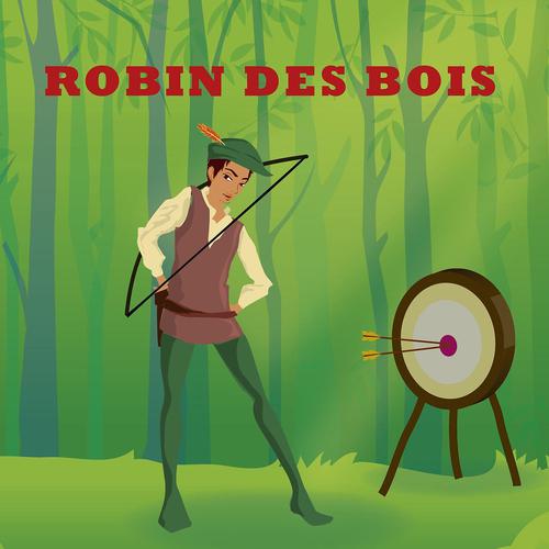 Постер альбома Robin des Bois