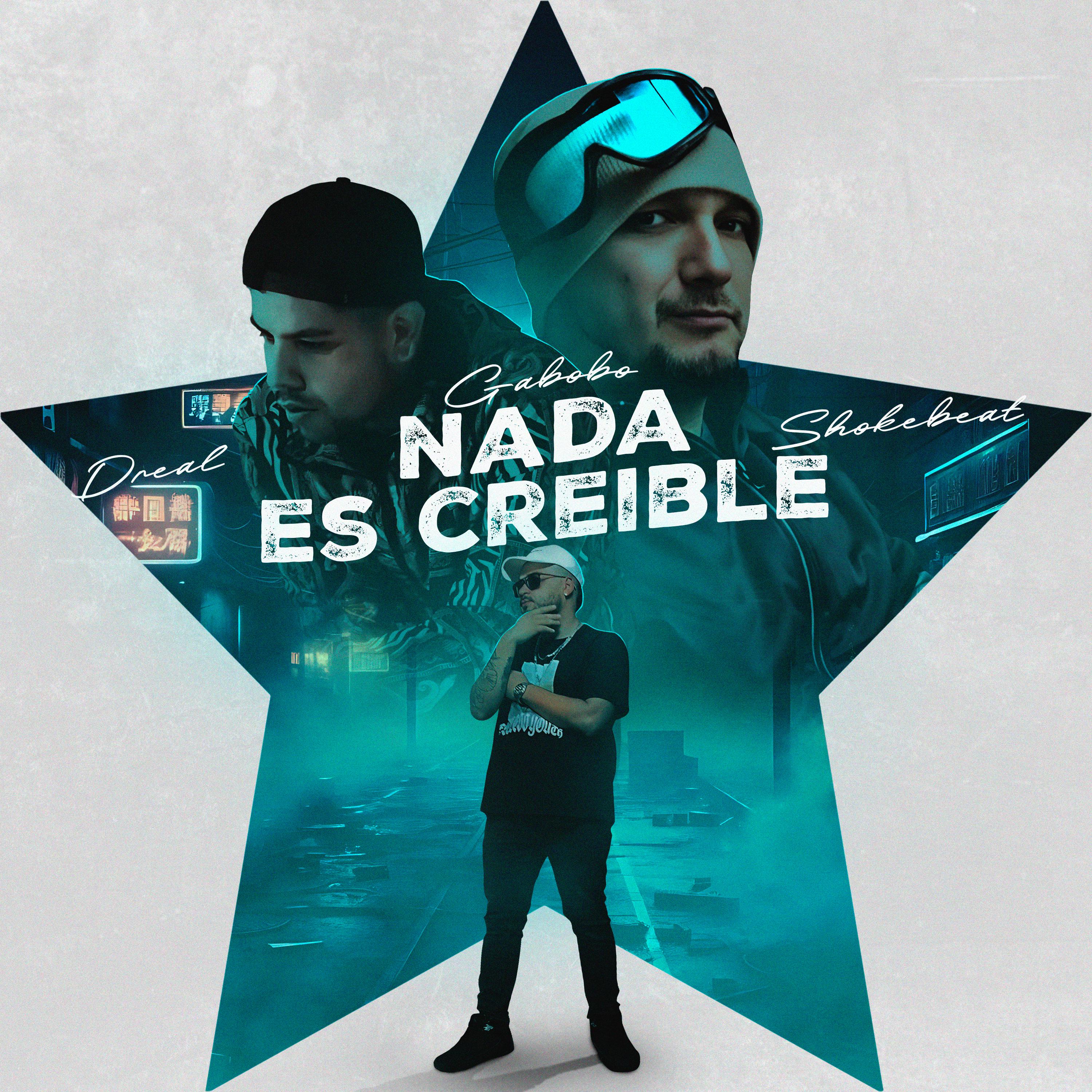 Постер альбома Nada Es Creible