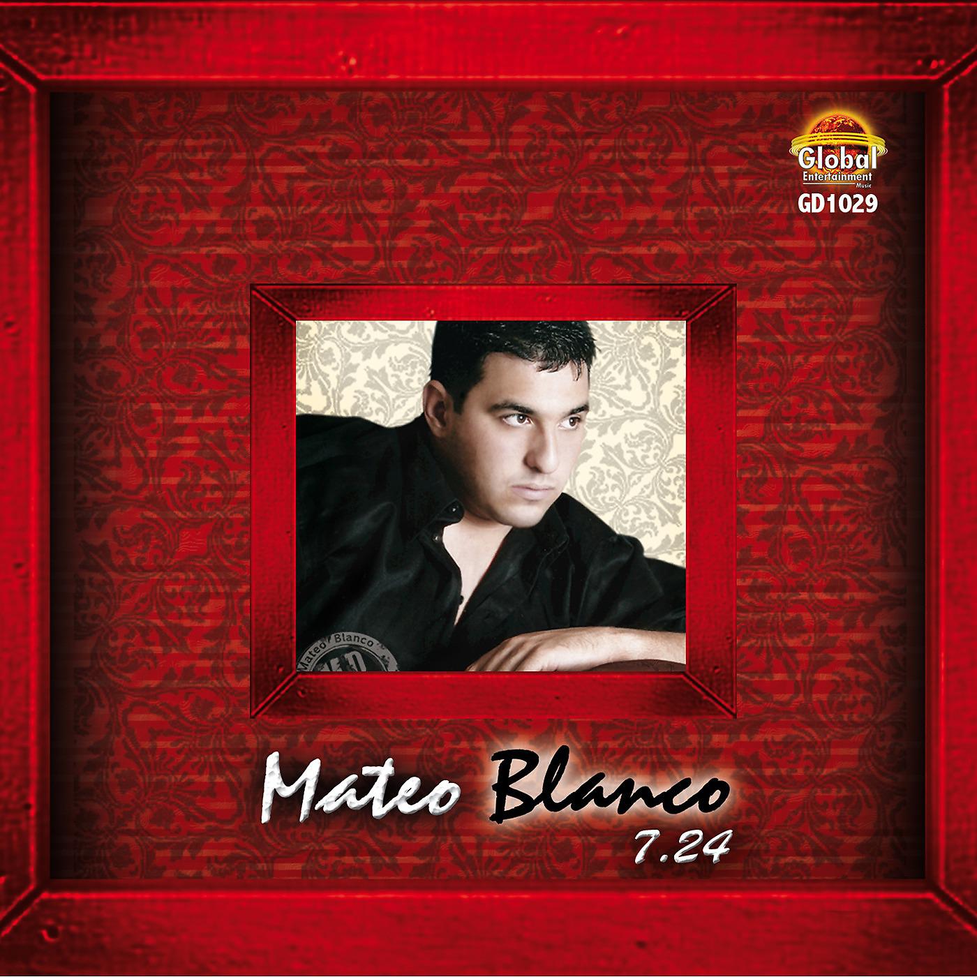 Постер альбома Mateo Blanco 7 . 24