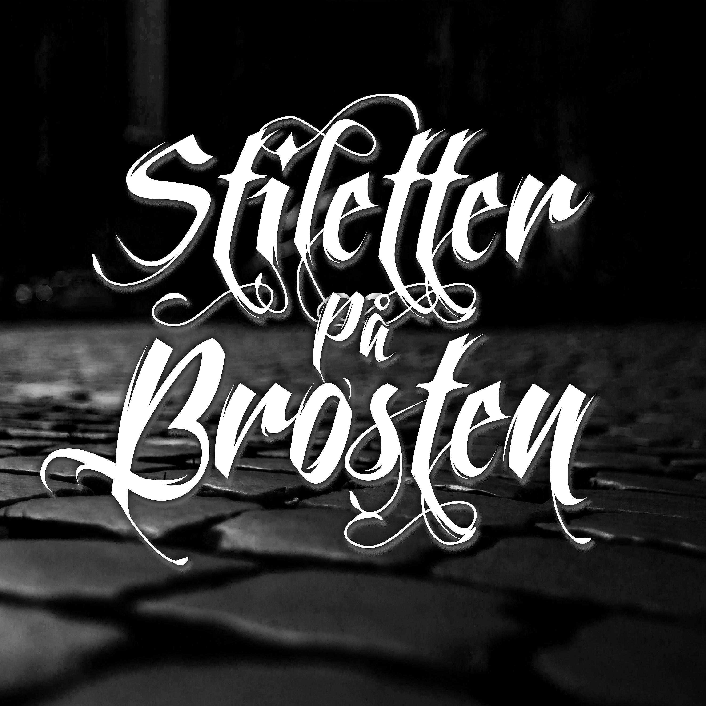 Постер альбома Stiletter På Brosten