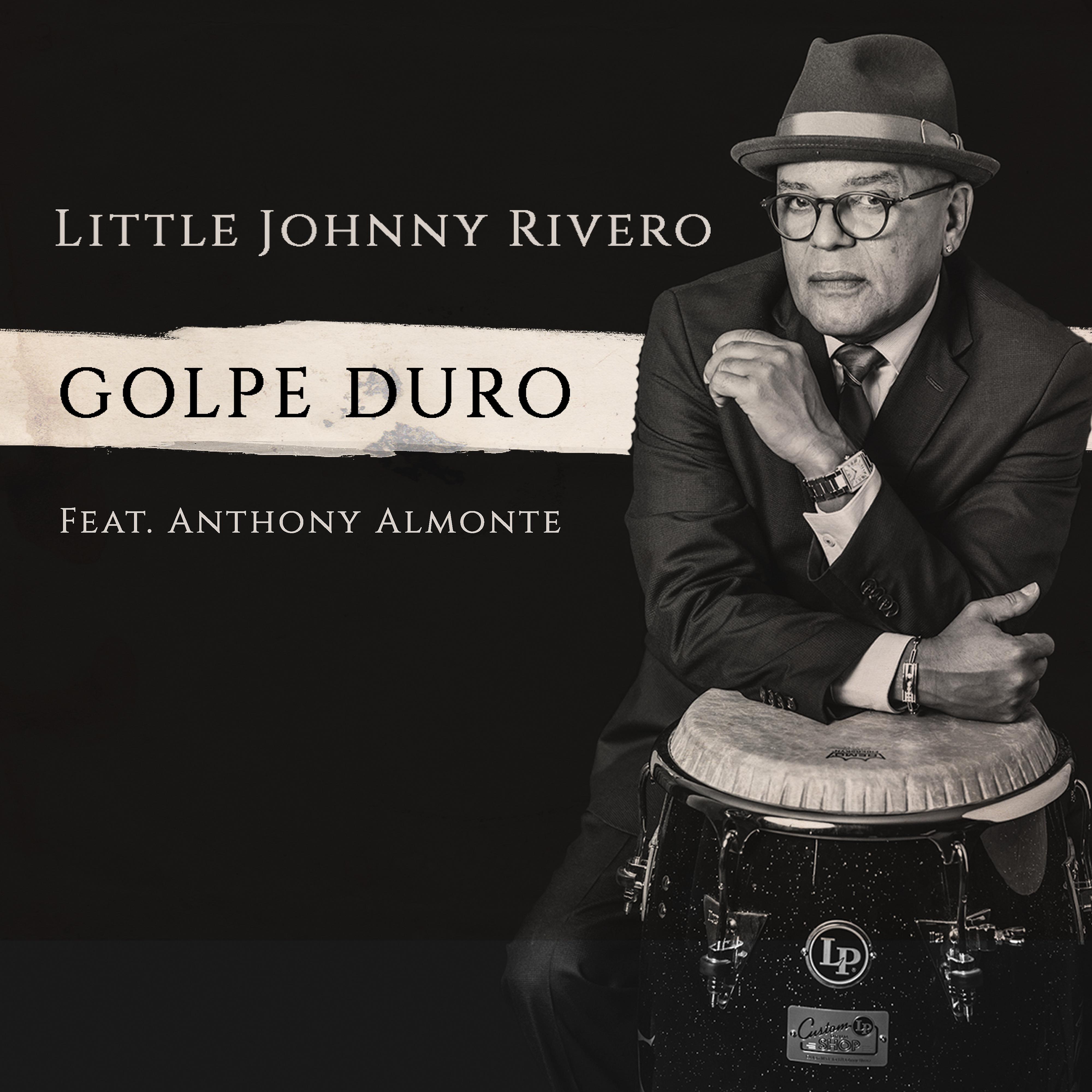 Постер альбома Golpe Duro (feat. Anthony Almonte)
