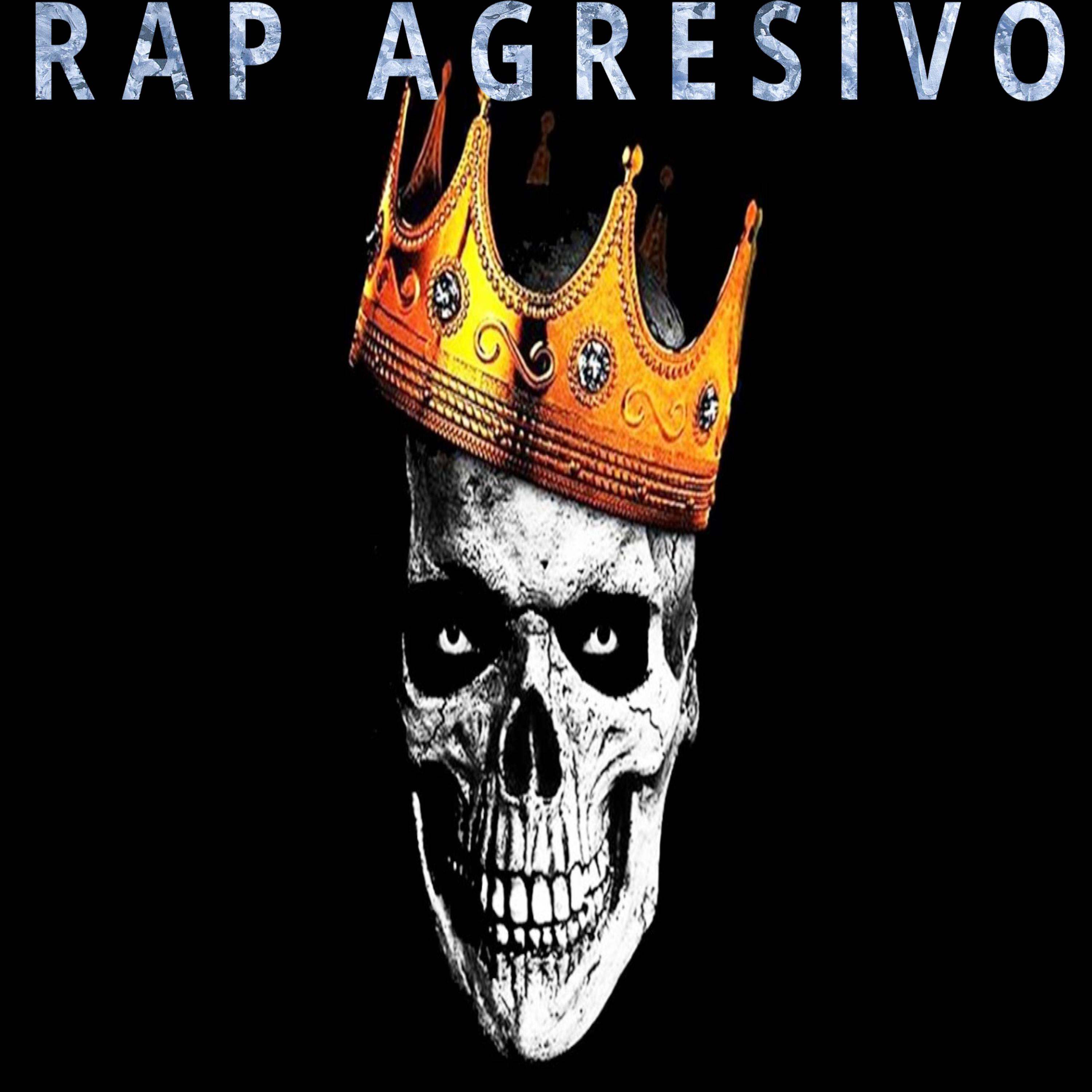 Постер альбома Rap agresivo